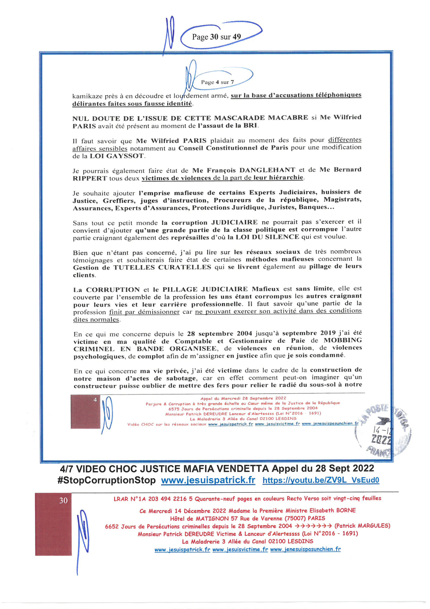 Madame Elisabeth BORNE la Première Ministre LRAR N0 1A 203 494 2216 5 du  Mercredi 14 Décembre 2022 Quarante-neuf pages en couleurs  www.jesuispatrick.fr Parjure & Corruption à très GRANDE ECHELLE AU COEUR MÊME DE LA JUSTICE DE LA REPUBLIQUE !!!