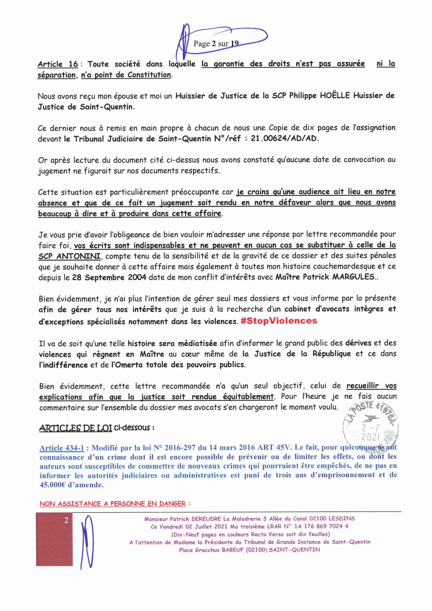 Ma lettre du 02 Juillet 2021 adressée au TRIBUNAL DE GRANDE INSTANCE de SAINT-QUENTIN  sans réponse situation lourde de conséquences www.jesuisvictime.fr www.jenesuispasunchien.fr www.jesuisenvie.fr ALERTE ROUGE TRISTE FRANCE CORRUPTION GENERALISEE EN FRA