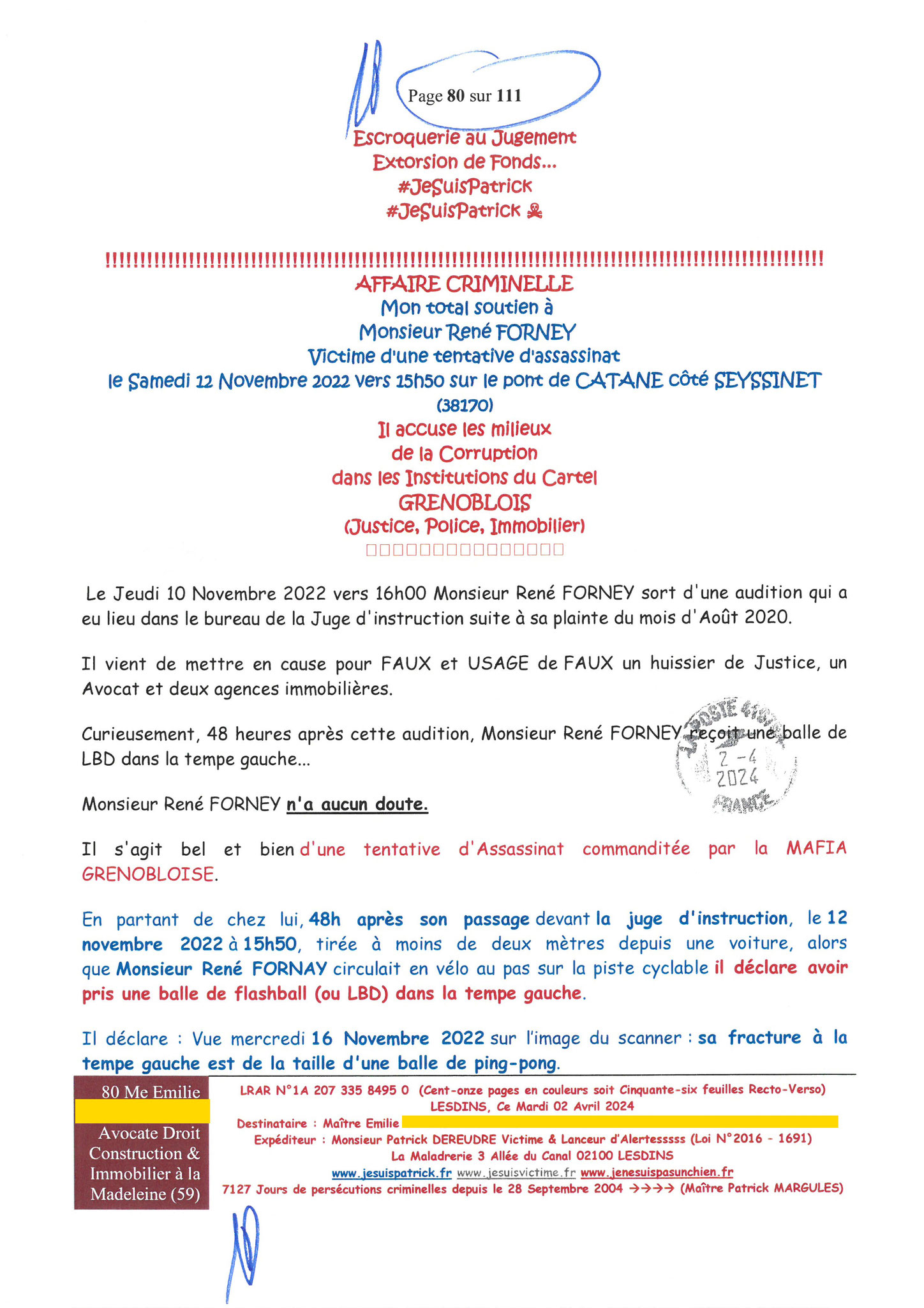 80 sur 111 AFFAIRE CRIMINELLE «MES CHERS VOISINS» Maître vous êtes corrompue 1ère LETTRE RECOMMANDEE OUVERTE MISE EN DEMEURE Mardi 02 Avril 2024