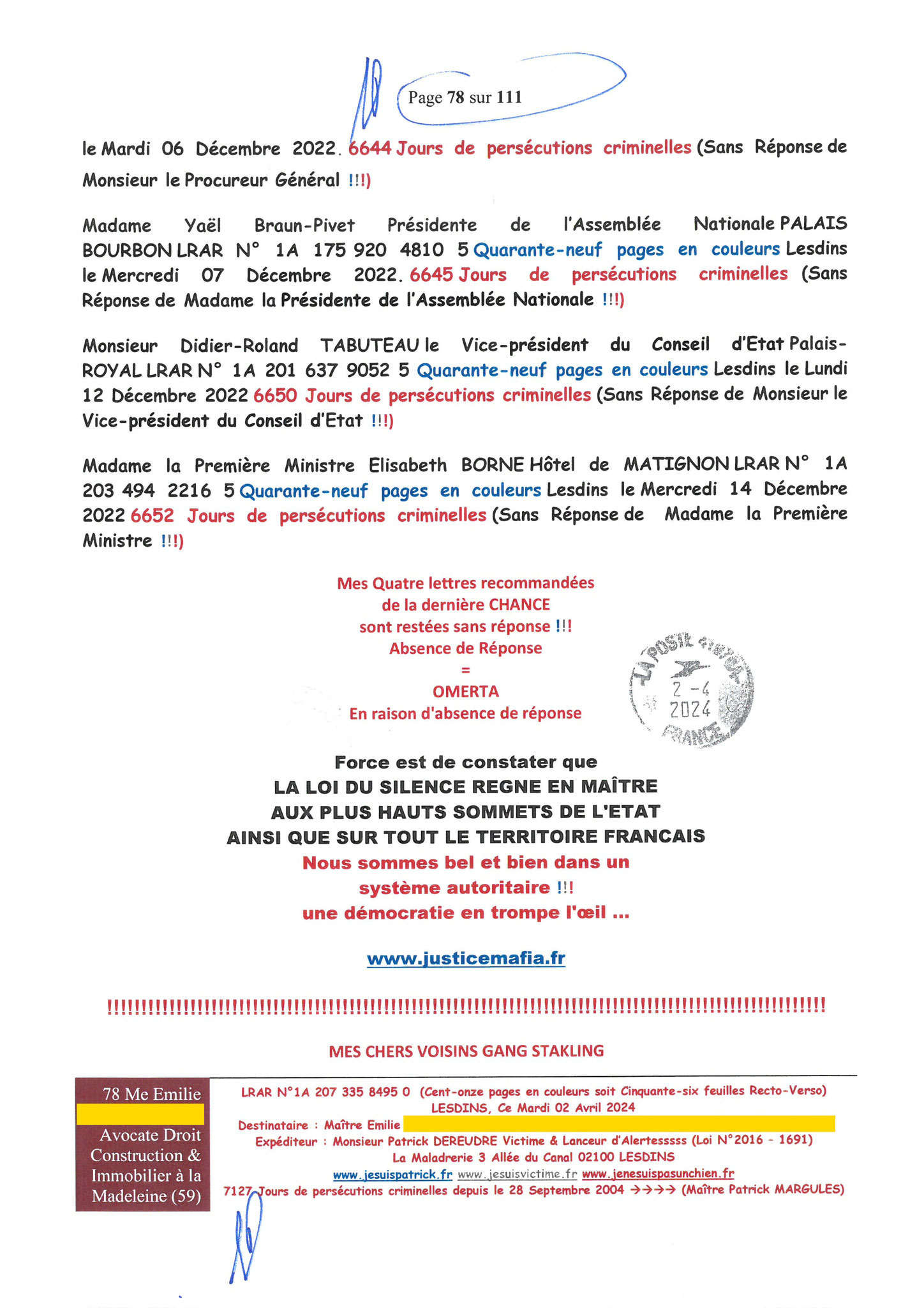 78 sur 111 AFFAIRE CRIMINELLE «MES CHERS VOISINS» Maître vous êtes corrompue 1ère LETTRE RECOMMANDEE OUVERTE MISE EN DEMEURE Mardi 02 Avril 2024