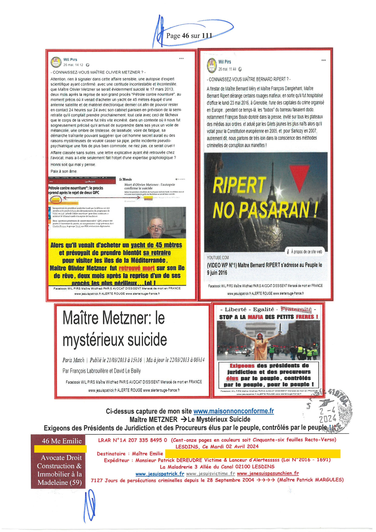 46 sur 111 AFFAIRE CRIMINELLE «MES CHERS VOISINS» Maître vous êtes corrompue 1ère LETTRE RECOMMANDEE OUVERTE MISE EN DEMEURE Mardi 02 Avril 2024