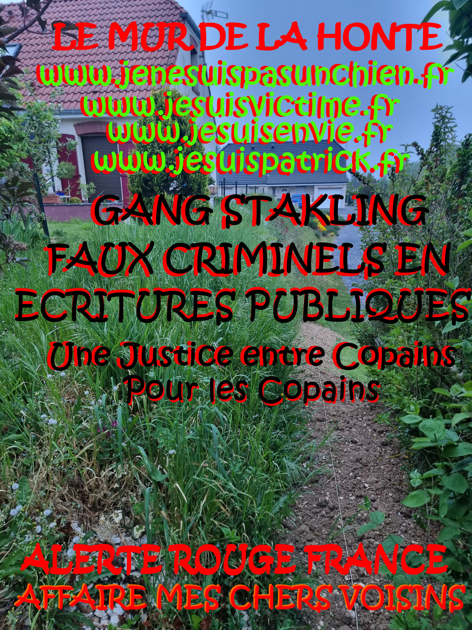 Falsification du permis de Construire et du cahier des charges du lotissement Faux en Ecriture Publique Monsieur Christian ROUSSELLE un Expert Judiciaire CORROMPU victime de GANG STAKLING  www.jesuispatrick.fr AFFAIRE MES CHERS VOISINS