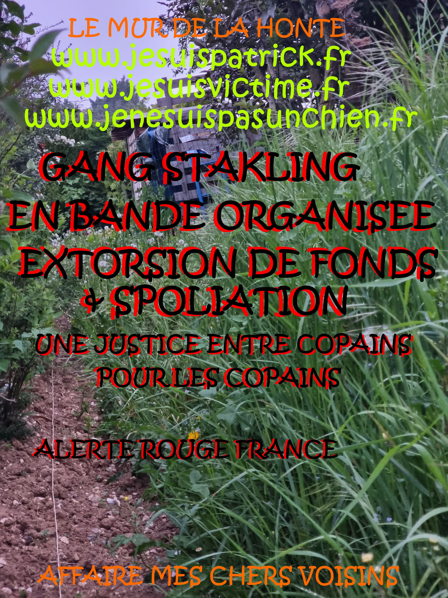 Falsification du permis de Construire et du cahier des charges du lotissement Faux en Ecriture Publique Monsieur Christian ROUSSELLE un Expert Judiciaire CORROMPU victime de GANG STAKLING #STOPCORRUPTIONSTOP www.jesuispatrick.fr AFFAIRE MES CHERS VOISINS