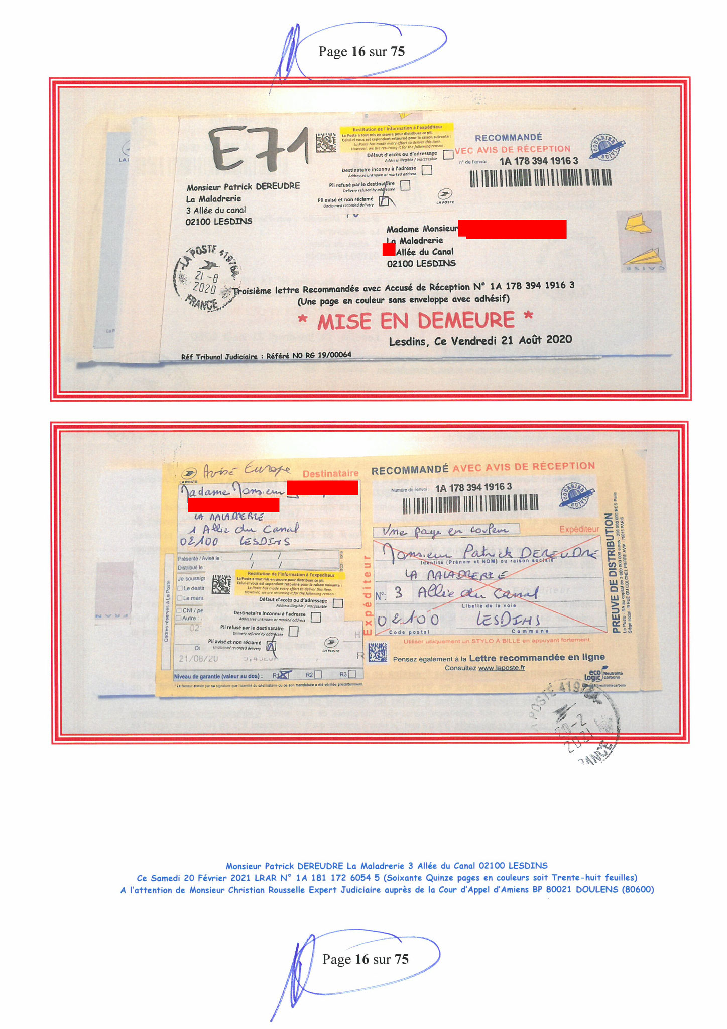 Page 16 Ma  Lettre Recommandée à Monsieur Christian ROUSSELLE Expert Judiciaire auprès de la Cour d'Appel d'Amiens Affaire MES CHERS VOISINS nos  www.jenesuispasunchien.fr www.jesuisvictime.fr www.jesuispatrick.fr PARJURE & CORRUPTION JUSTICE REPUBLIQUE