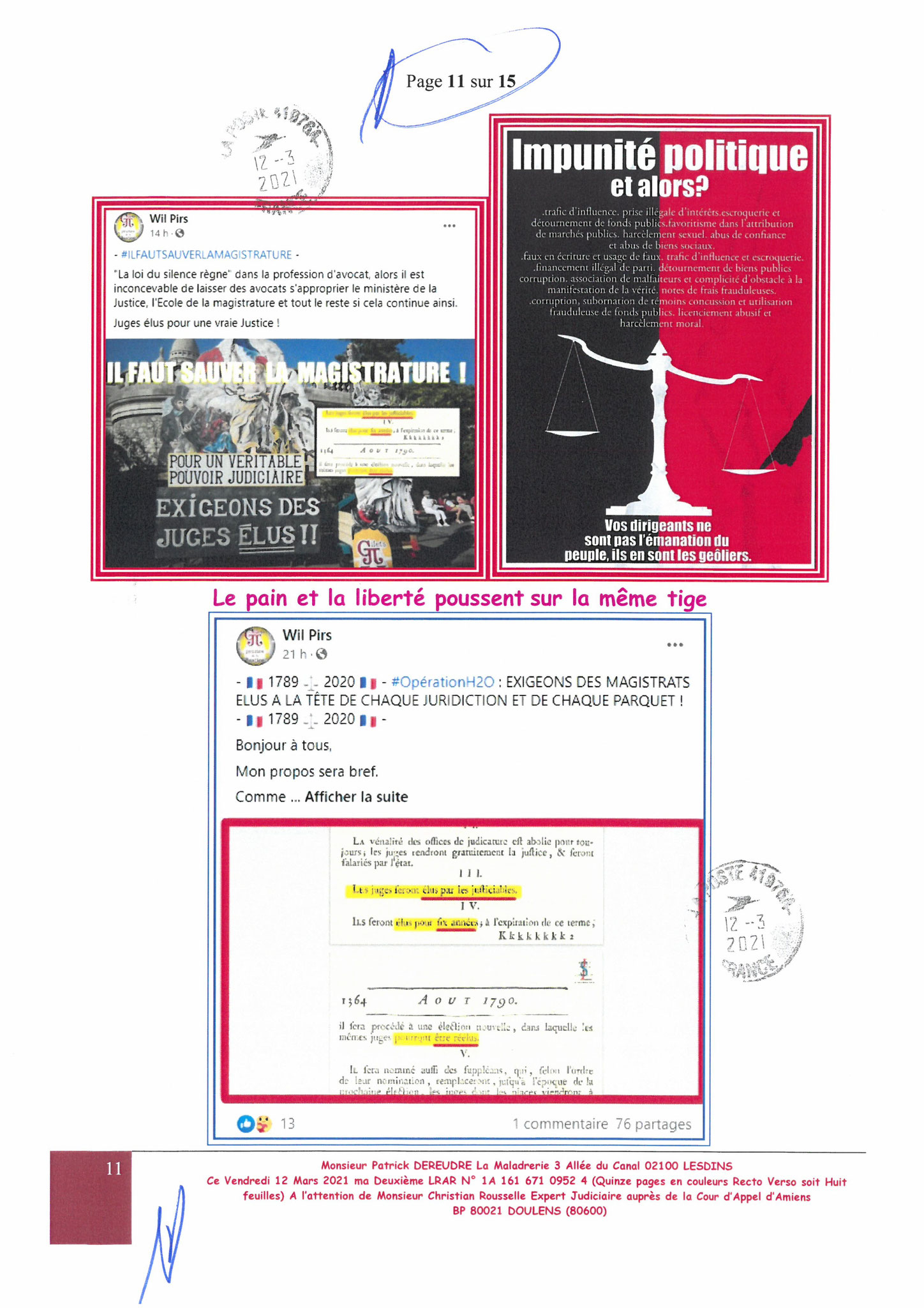 Ma 2éme LRAR N0 1A 161 671 0952 4 du Vendredi 12 Mars 2021 soit quinze pages en couleurs Monsieur L'Expert Judiciaire Christian ROUSSELLE www.jenesuispasunchien.fr www.jesuisvictime.fr www.jesuispatrick.fr NE RENONCEZ JAMAIS LE PAIN ET LA LIBERTE...