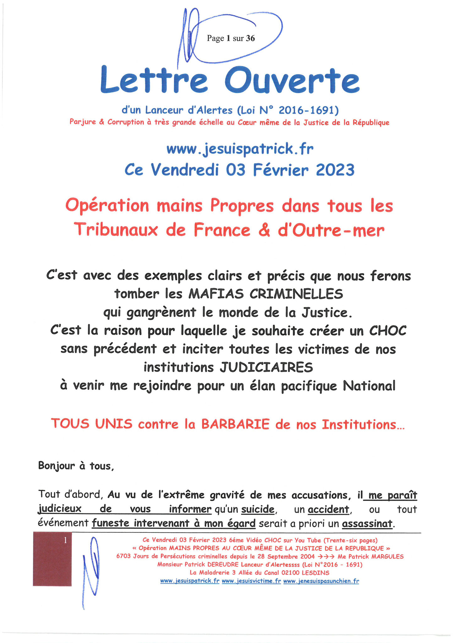 Page 30 sur 36 VIDEO CHOC N°6  OPERATION MAINS PROPRES EN COURS CORRUPTION & PARJURE AU COEUR MÊME DE LA JUSTICE DE LA REPUBLIQUE www.jesuisvictimefr www.jesuispatrick.fr www.jenesuispasunchien.fr 