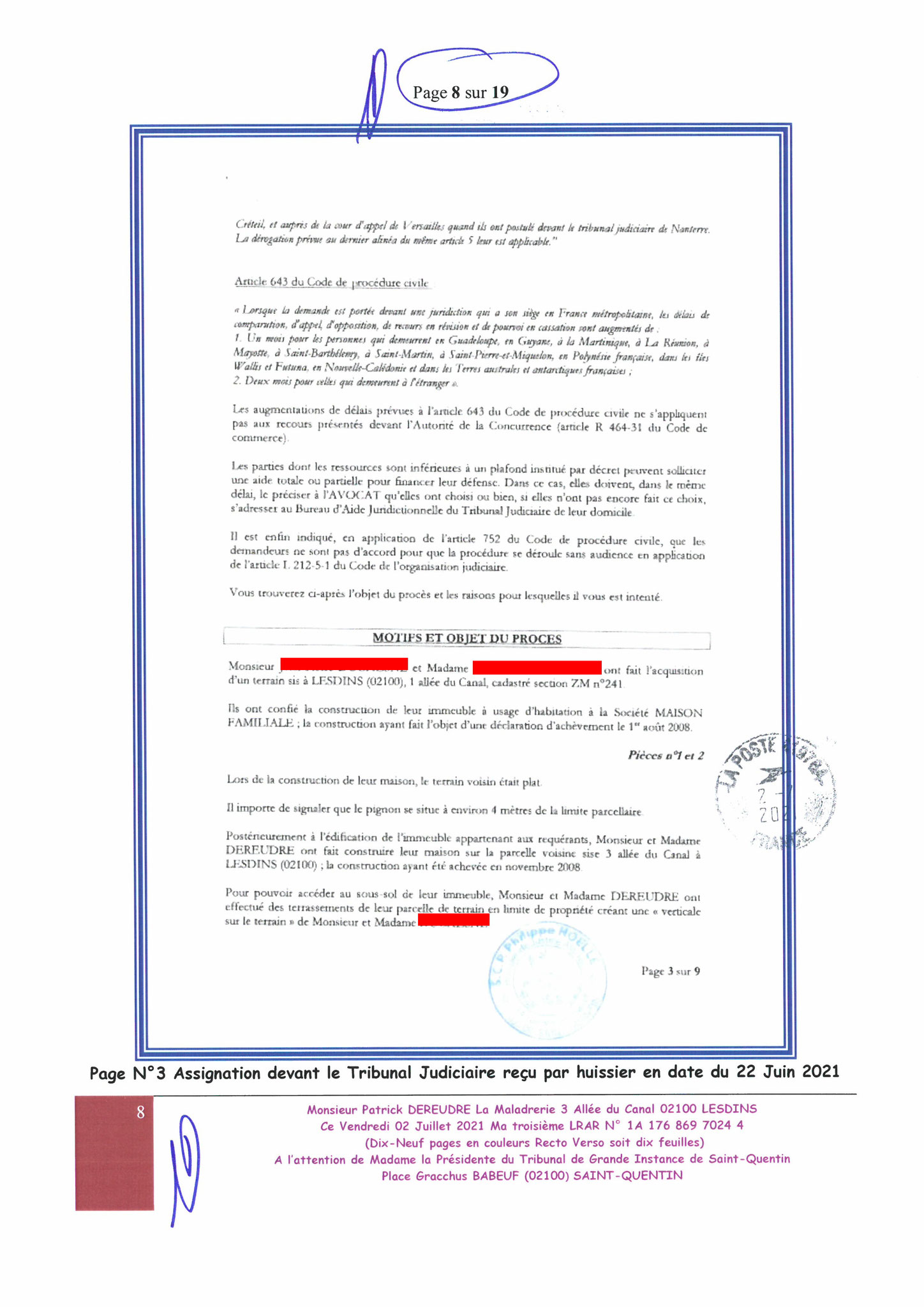 Affaires mes chers voisins LRAR PRESIDENTE TGI STQ du 02 Juillet 2021 au TGI de Saint-Quentin #StopVendetta #StopFauxEnEcrituresPubliques "#StopFalsifications #StopTorturesMentales w.jenesuispasunchien.fr www.jesuisvictime.fr www.Jesuispatrick.fr