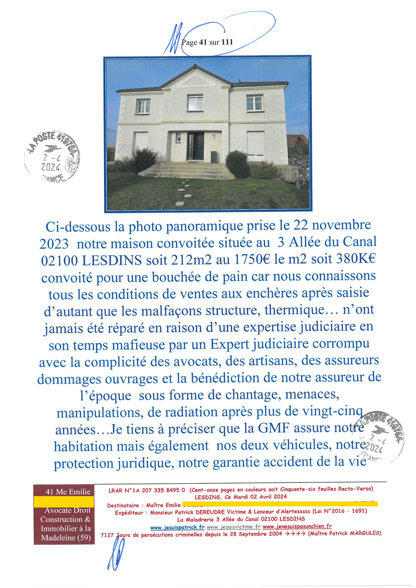 41 sur 111 AFFAIRE CRIMINELLE «MES CHERS VOISINS» Maître vous êtes corrompue 1ère LETTRE RECOMMANDEE OUVERTE MISE EN DEMEURE Mardi 02 Avril 2024