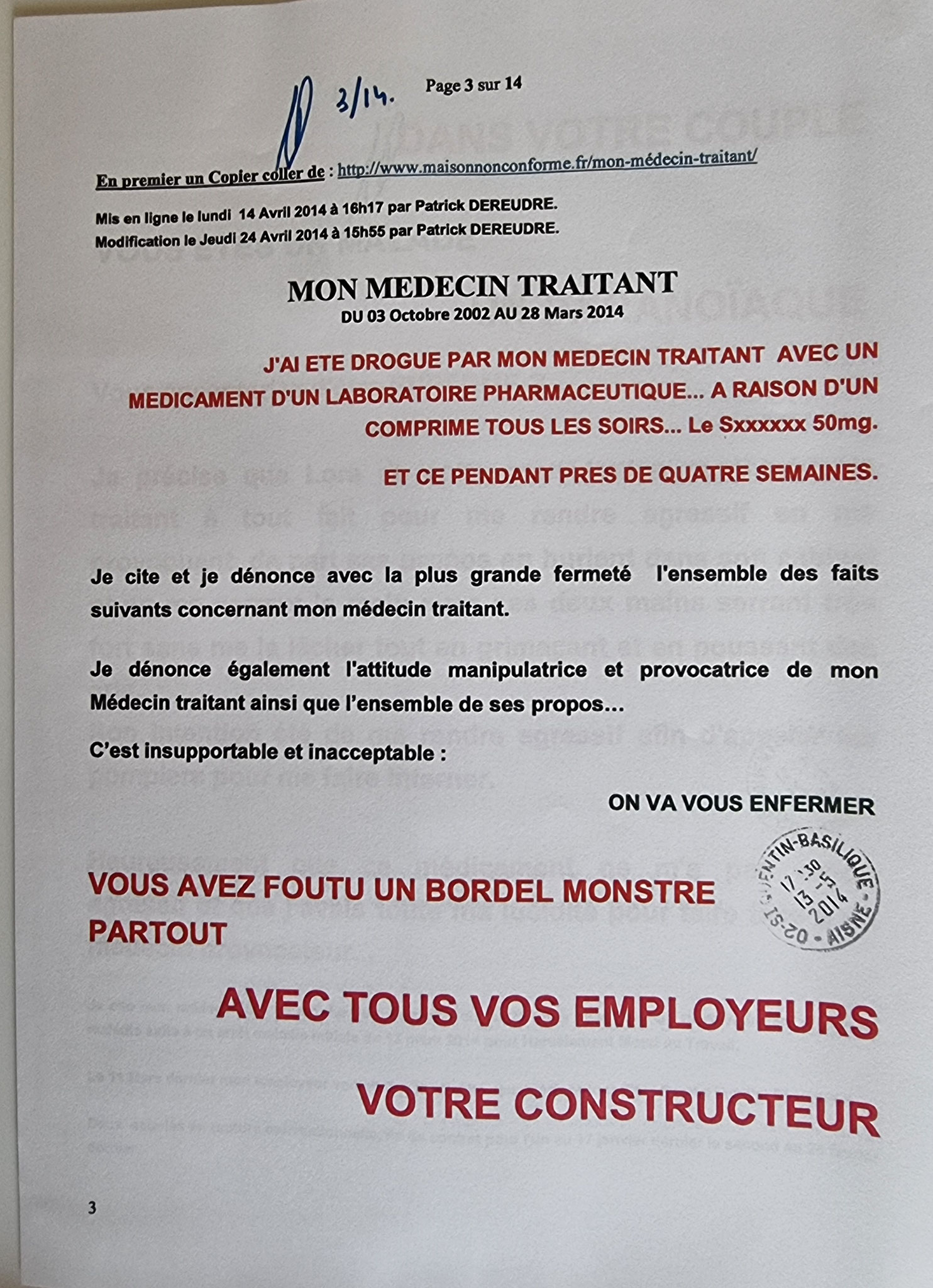 AFFAIRE Docteur Pierre DOLEZ (Drogué & Tentative abusive d'internement) #StopViolences  www.jenesuispasunchien.fr www.jesuisvictime.fr www.jesuispatrick.fr