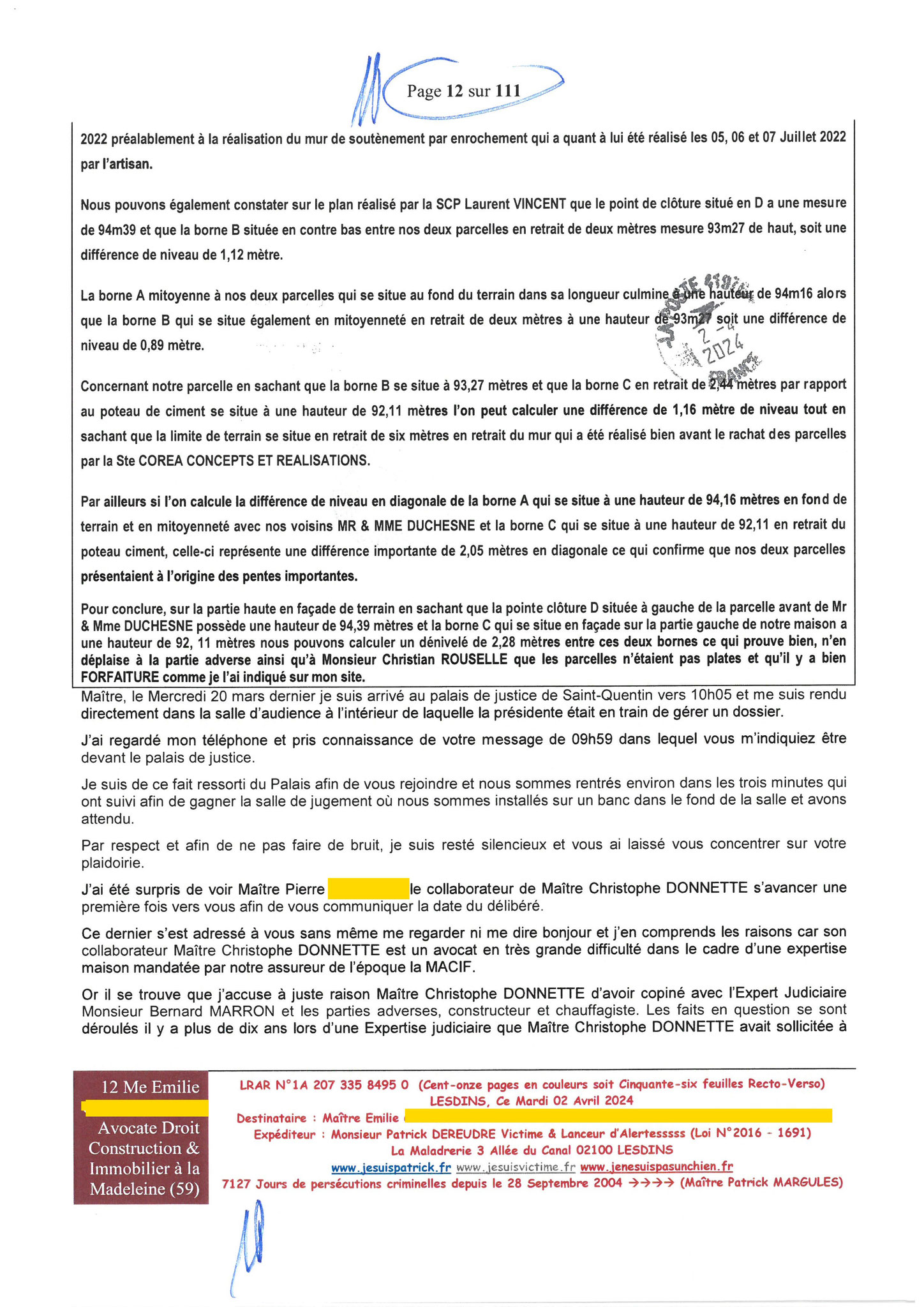 12 sur 111 AFFAIRE CRIMINELLE «MES CHERS VOISINS» Maître vous êtes corrompue  1ère LETTRE RECOMMANDEE OUVERTE MISE EN DEMEURE Mardi 02 Avril 2024