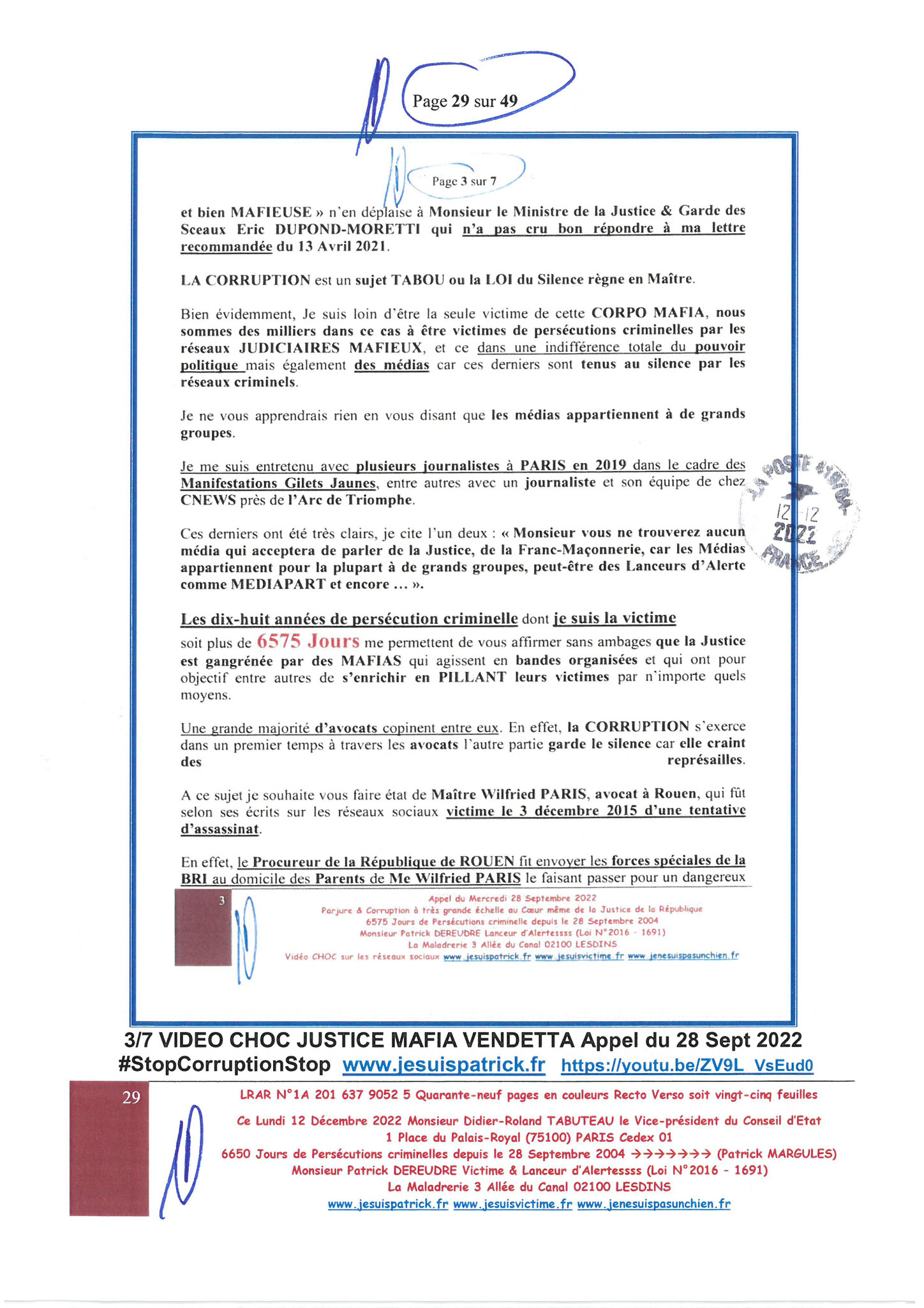 Monsieur Didier-Roland TABUTEAU le Vice-président du Conseil d'Etat LRAR N0 1A 201 637 9052 5 Lundi 12 Décembre 2022 Quarante-neuf pages en couleurs  www.jesuispatrick.fr Parjure & Corruption à très GRANDE ECHELLE AU COEUR MÊME DE LA JUSTICE DE LA REPUBLI