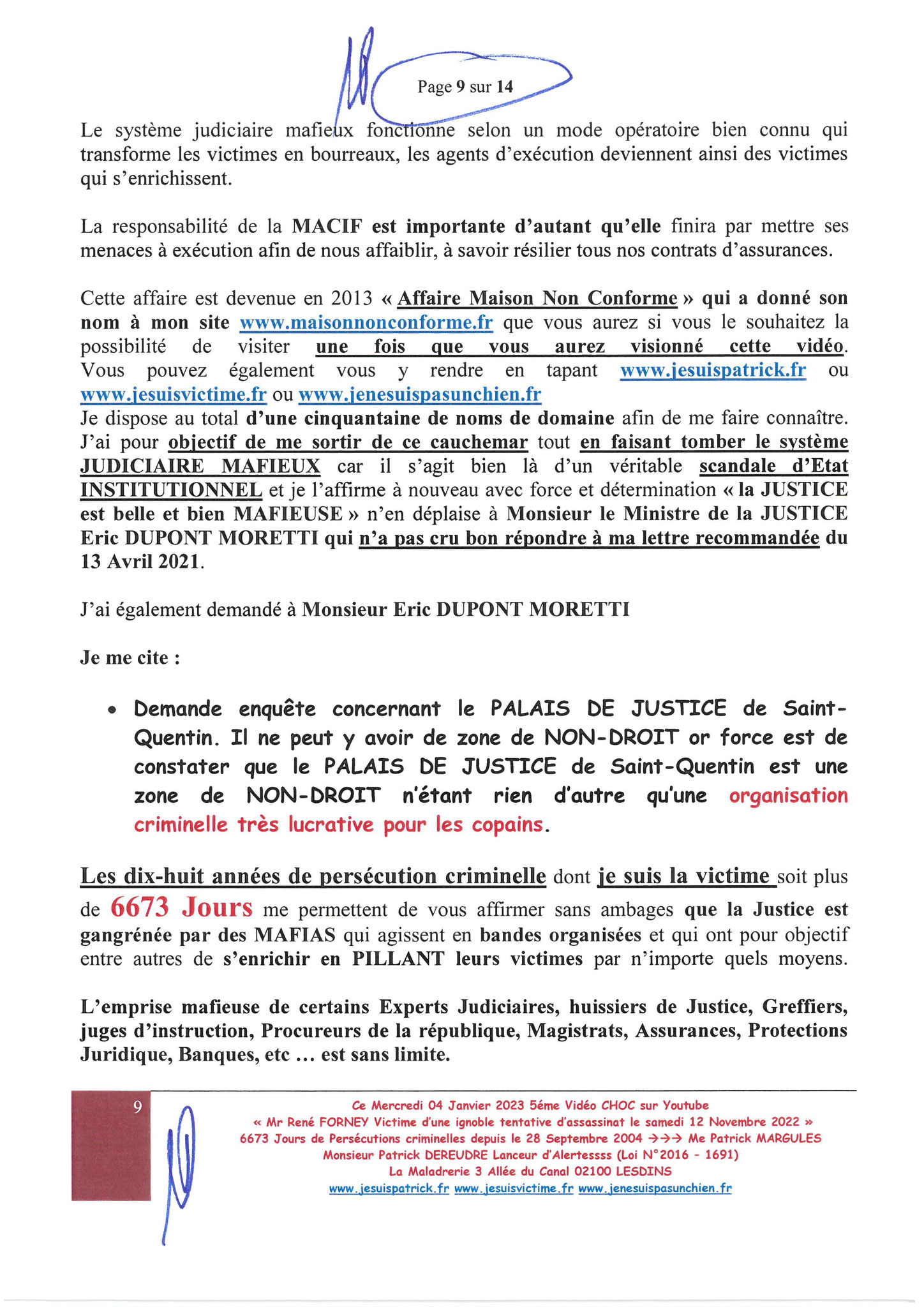  VIDEO CHOC N5 Mr René FORNEY Victime d'une tentative d'assassinat le Samedi 12 Novembre 2022 à 15h50 sur le pont de CATANE côté SEYSSINET 38170 Il accuse les Milieux de la Corruption dans les Institutions du CARTEL GRENOBLOIS(Justice, Police, Immobilier)