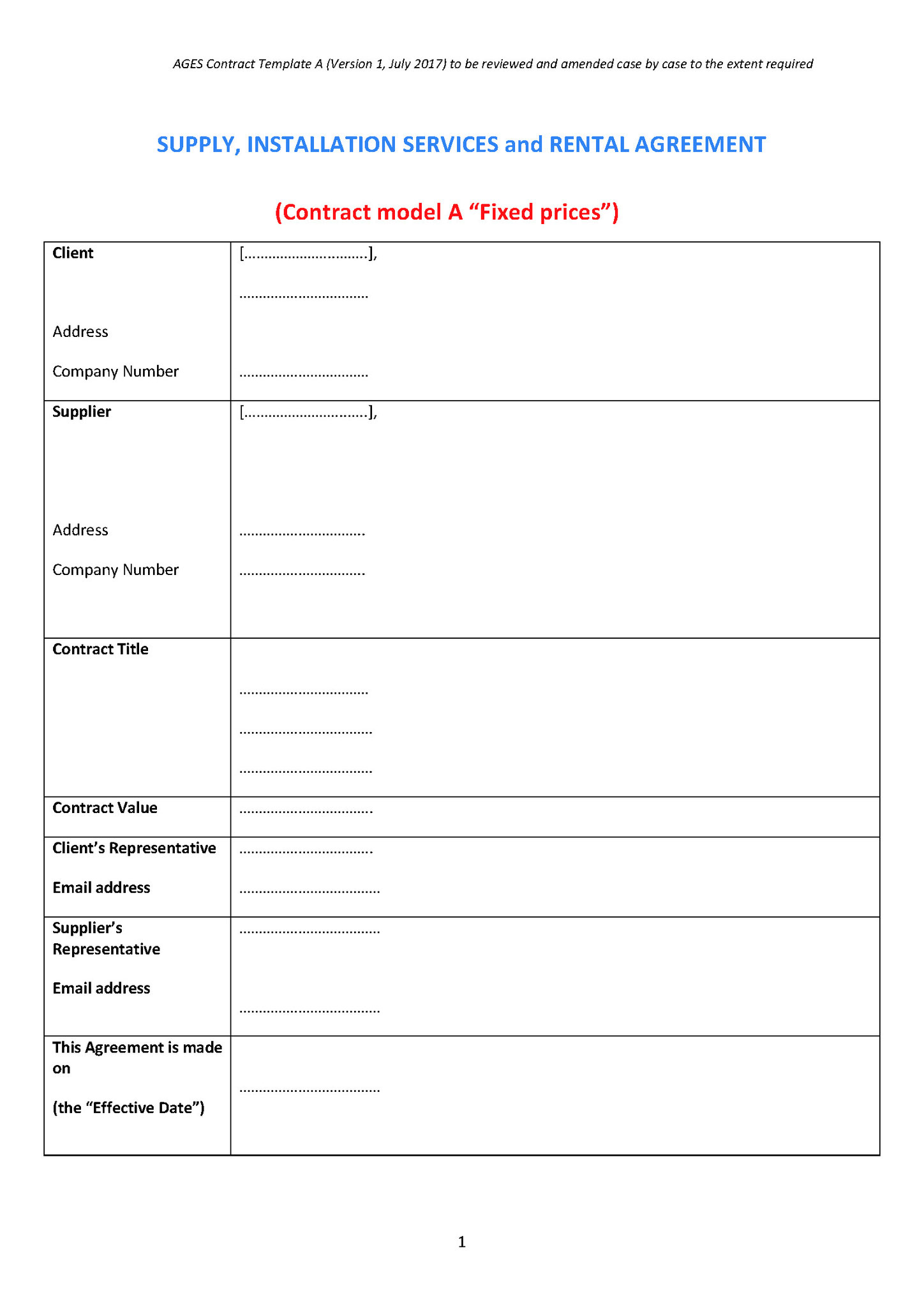 Template A for Supply and Installation using Fixed Prices.