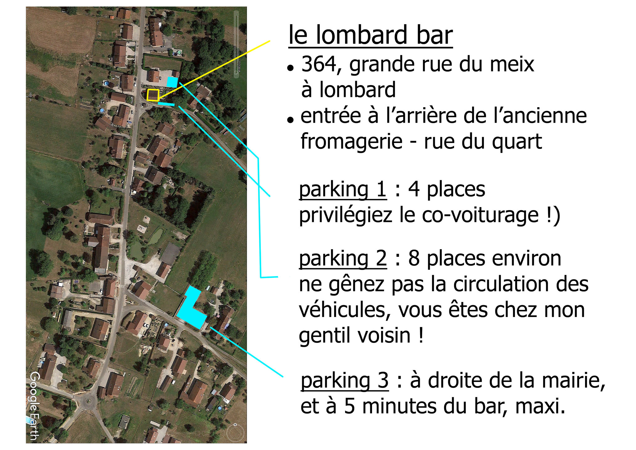 3 parkings, selon le nombre de véhicules et le temps que vous souhaitez passer au lombard bar