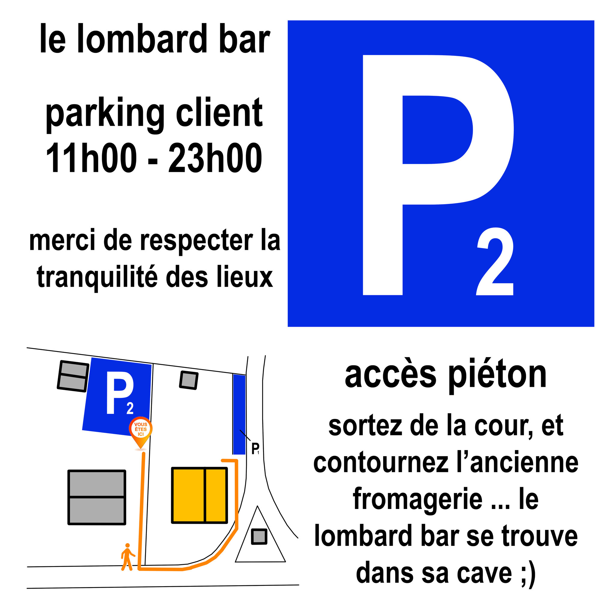 le parking n°2 du lombard bar, pour les visites de goupe, ou de longue durée.