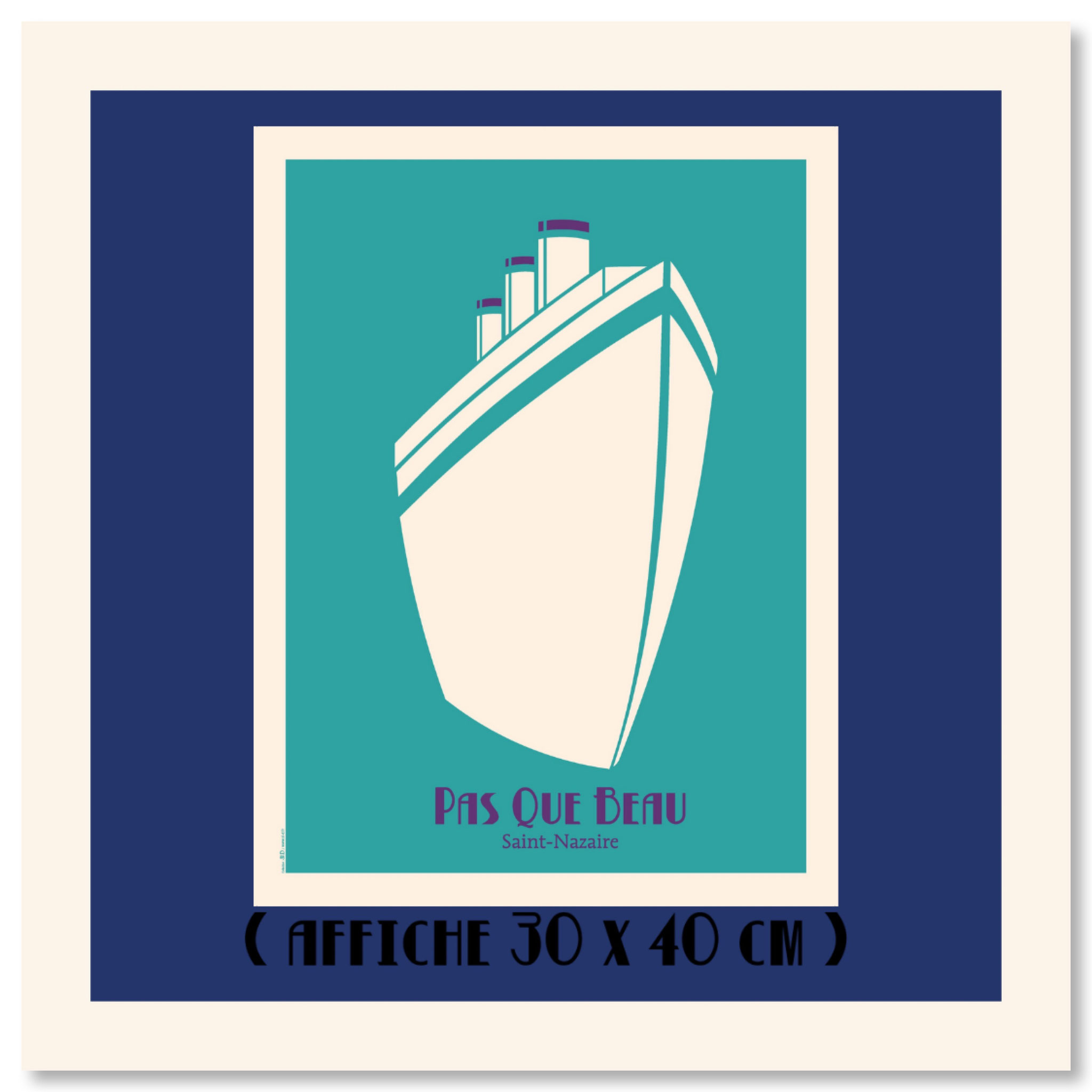 AFFICHE 30/40cm PAS QUE BEAU TURQUOISE