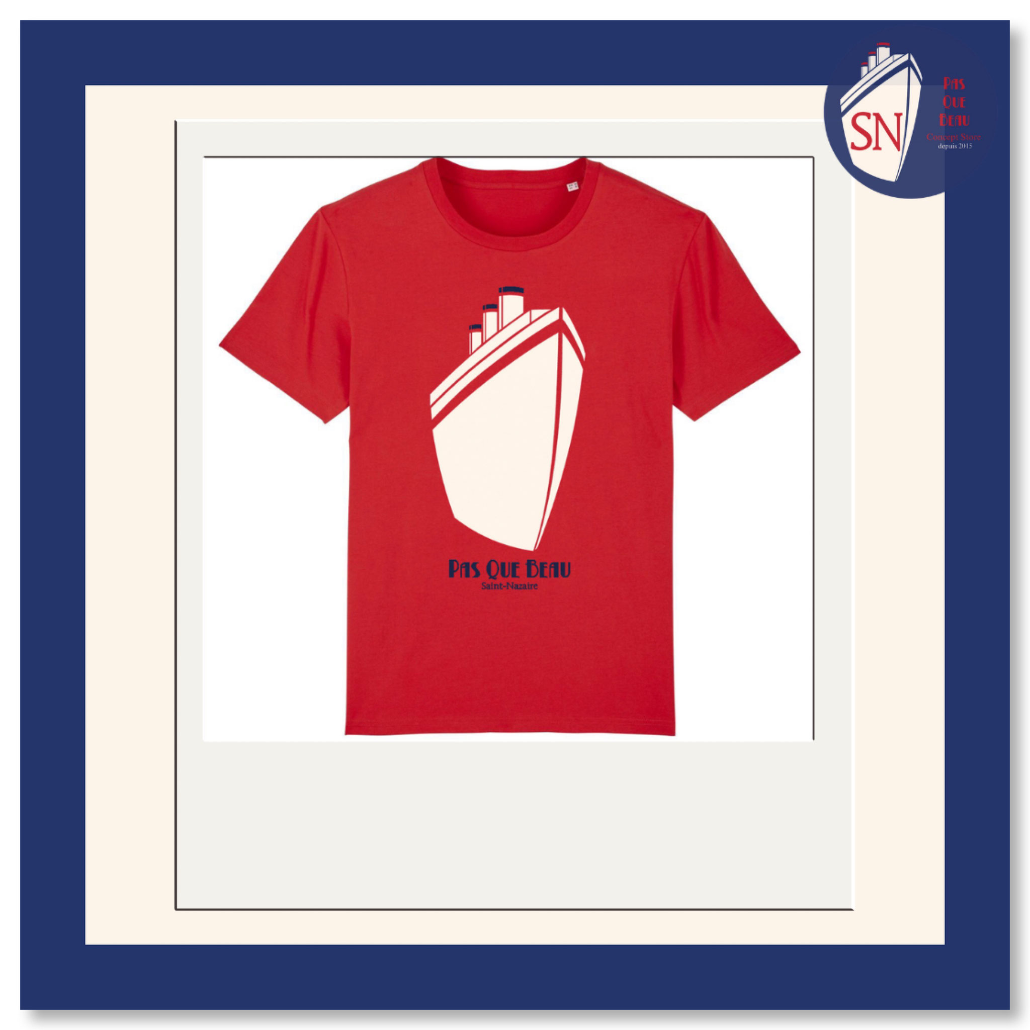 T-SHIRT PAS QUE BEAU