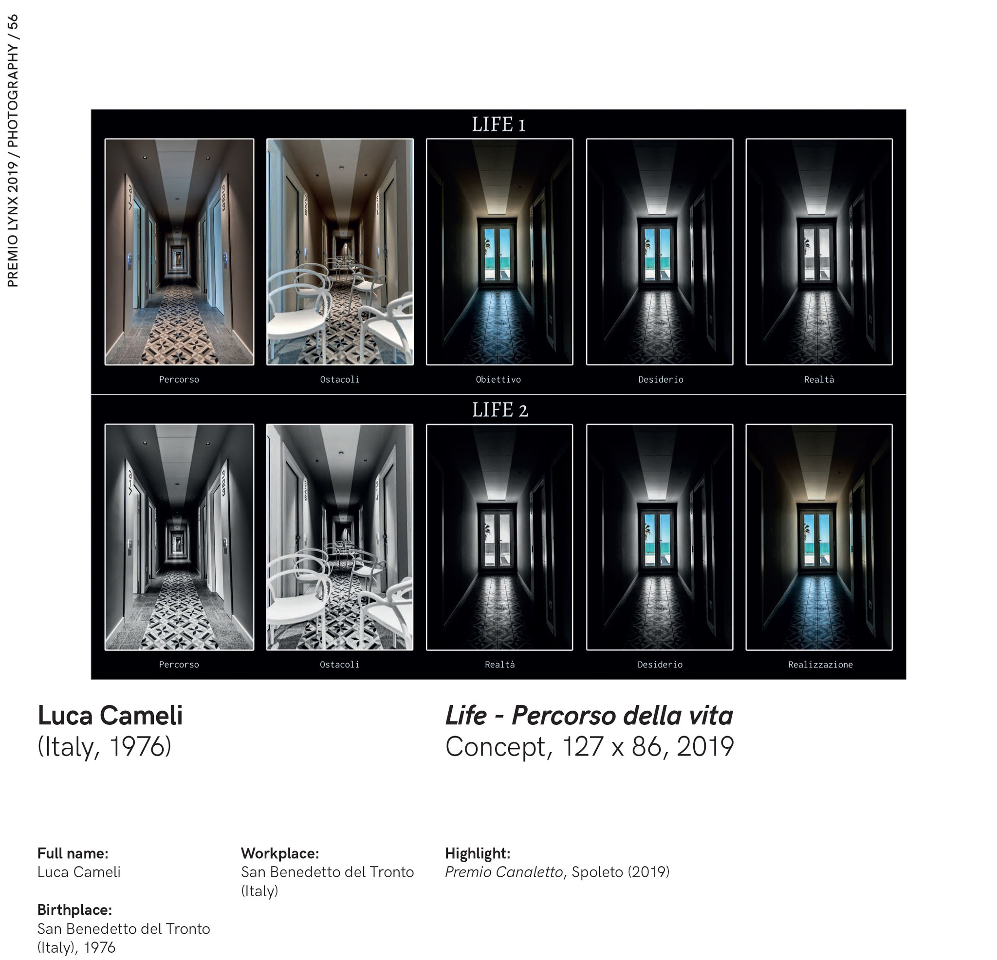 Catalogo "PREMIO LYNX 2019", LIFE - PERCORSO DI VITA. Trieste, Torino, Ajdovscina. © Luca Cameli Photographer