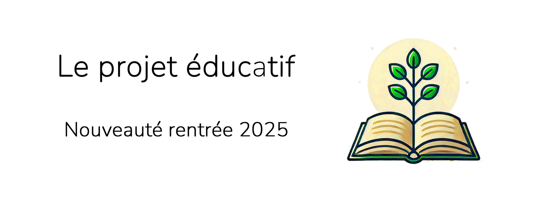 Nouveautés Projet Educatif