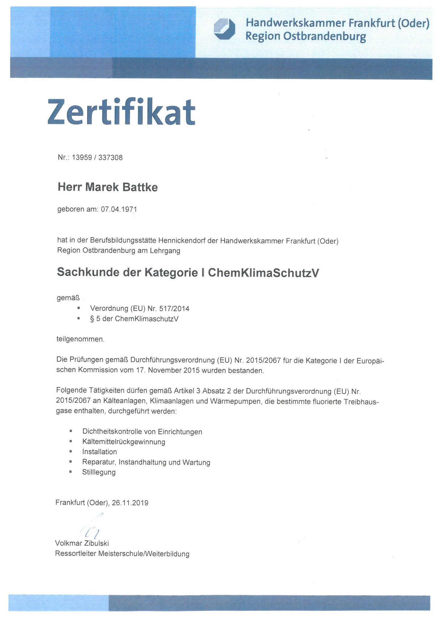 Zertifikat Sachkunde Kategorie I ChemKlimaSchutzV