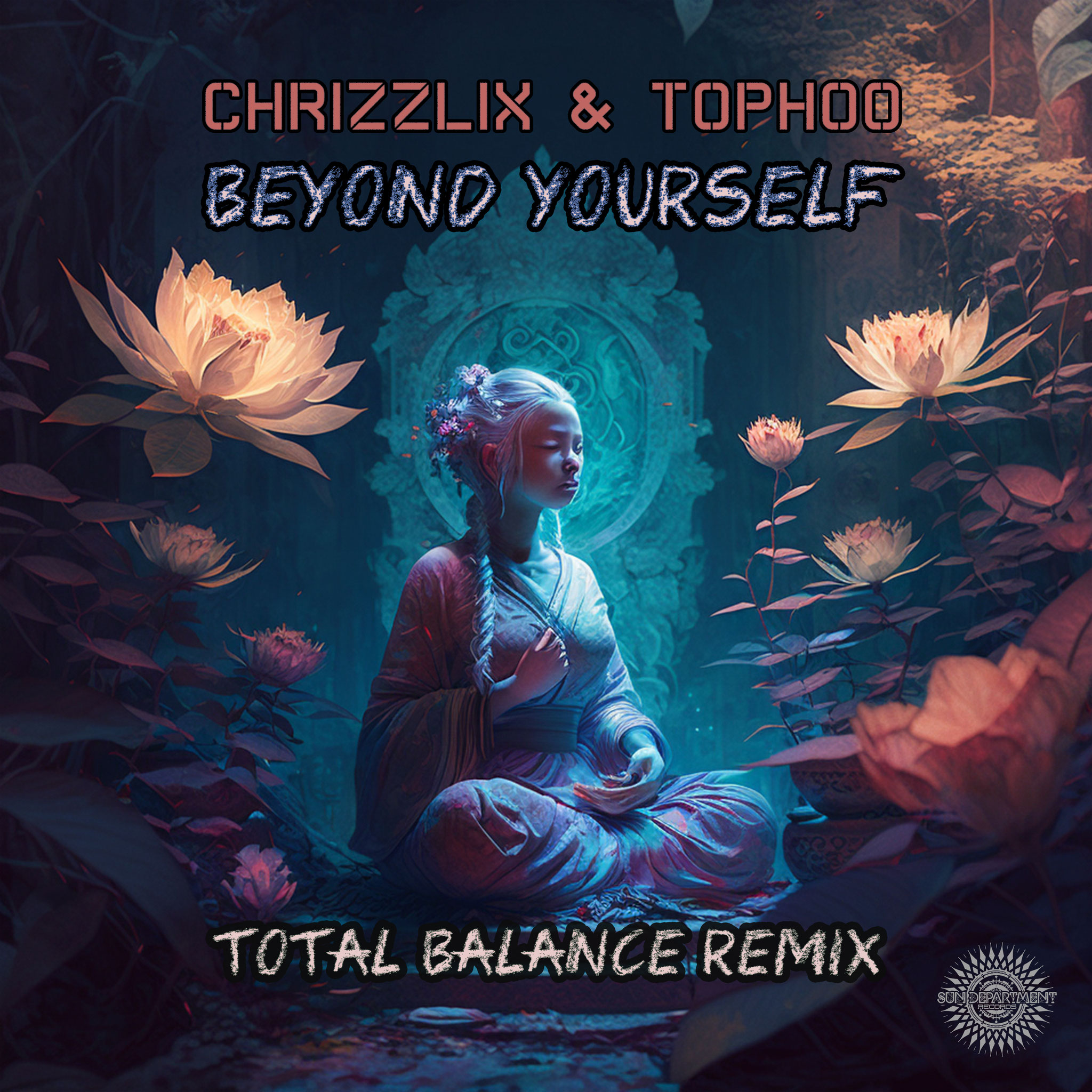 Chrizzlix & Tophoo - Beyond Yourself (Total Balance Remix)