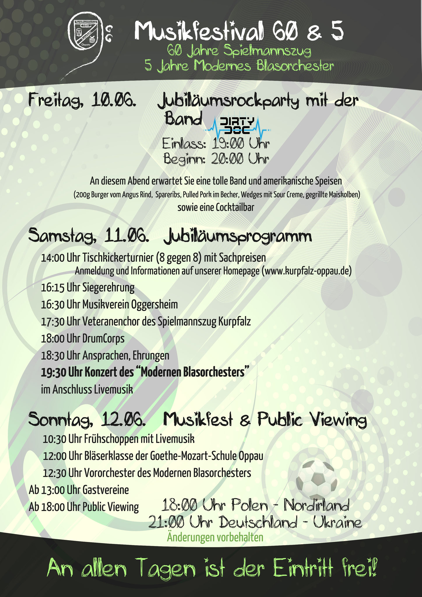 Ablauf Musikfestival 60 und 5; 60 Jahre Spielmannszug Kurpfalz 5 Jahre Modernes Blasorchester MBO