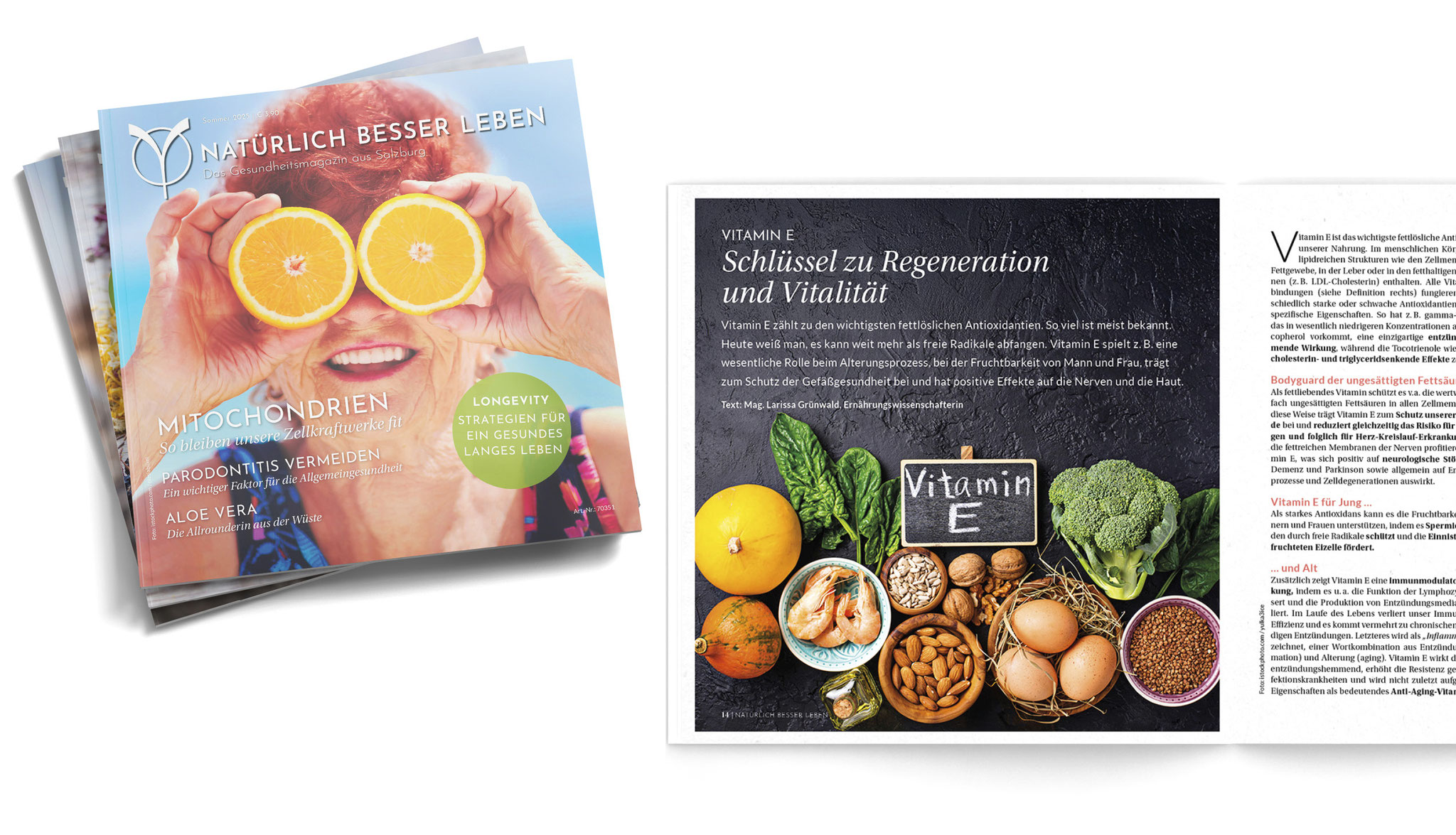 Mehrere Ausgaben des Magazins „Natürlich besser leben“ mit Titelbild; daneben Aufmacher-Doppelseite „Vitamin E“ mit Food-Stillleben und Textseite mit mehrspaltigem Artikel.