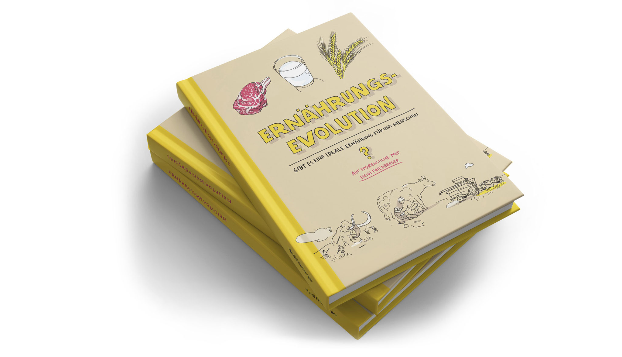 Stapel des Sachbuchs „Ernährungsevolution“ mit gelbem Buchrücken und illustriertem Cover in Beige- und Gelbtönen.