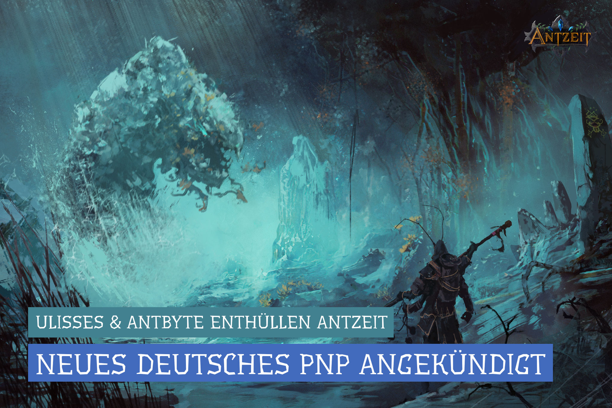 Antzeit, Pen and Paper, Rollenspiel, Ulisses Spiele, AntByte Studios
