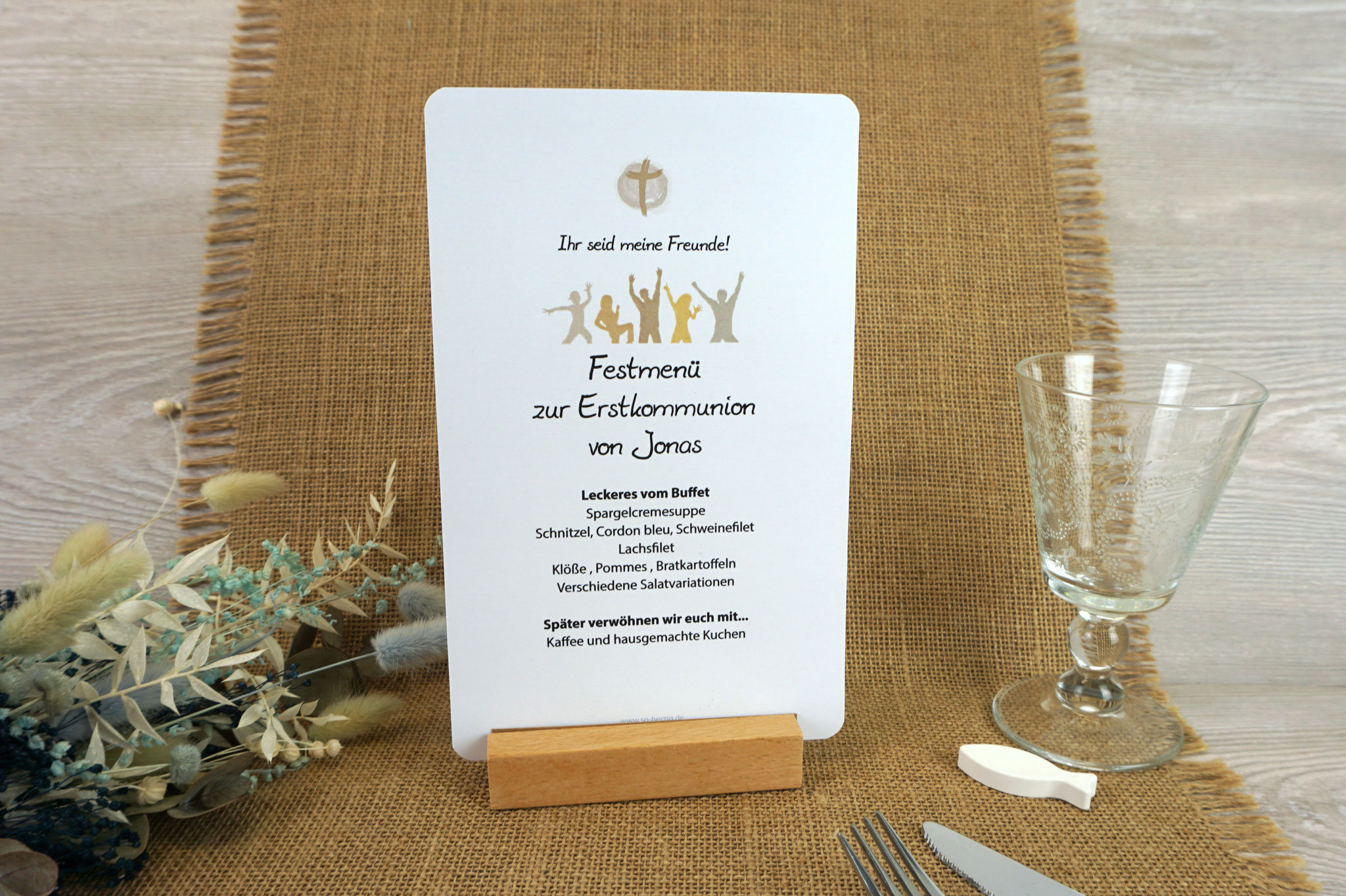 Menükarte/Tischaufsteller runde Ecken - Design "Ihr seid meine Freunde!" - Hellbraun