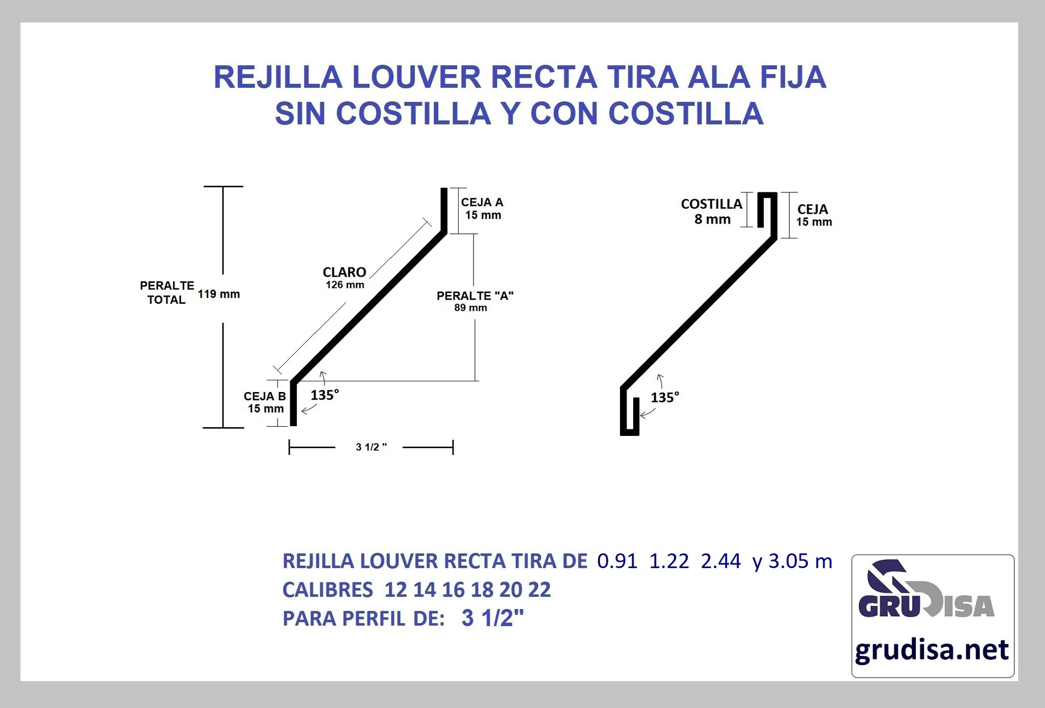 REJILLA LOUVER (TIRA) RECTA PARA PERFIL DE 3 1/2" GruDisA