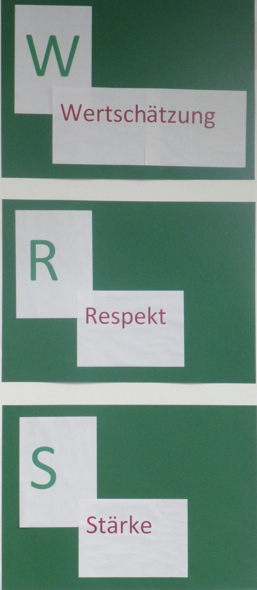 Wertschätzung - Respekt - Stärke