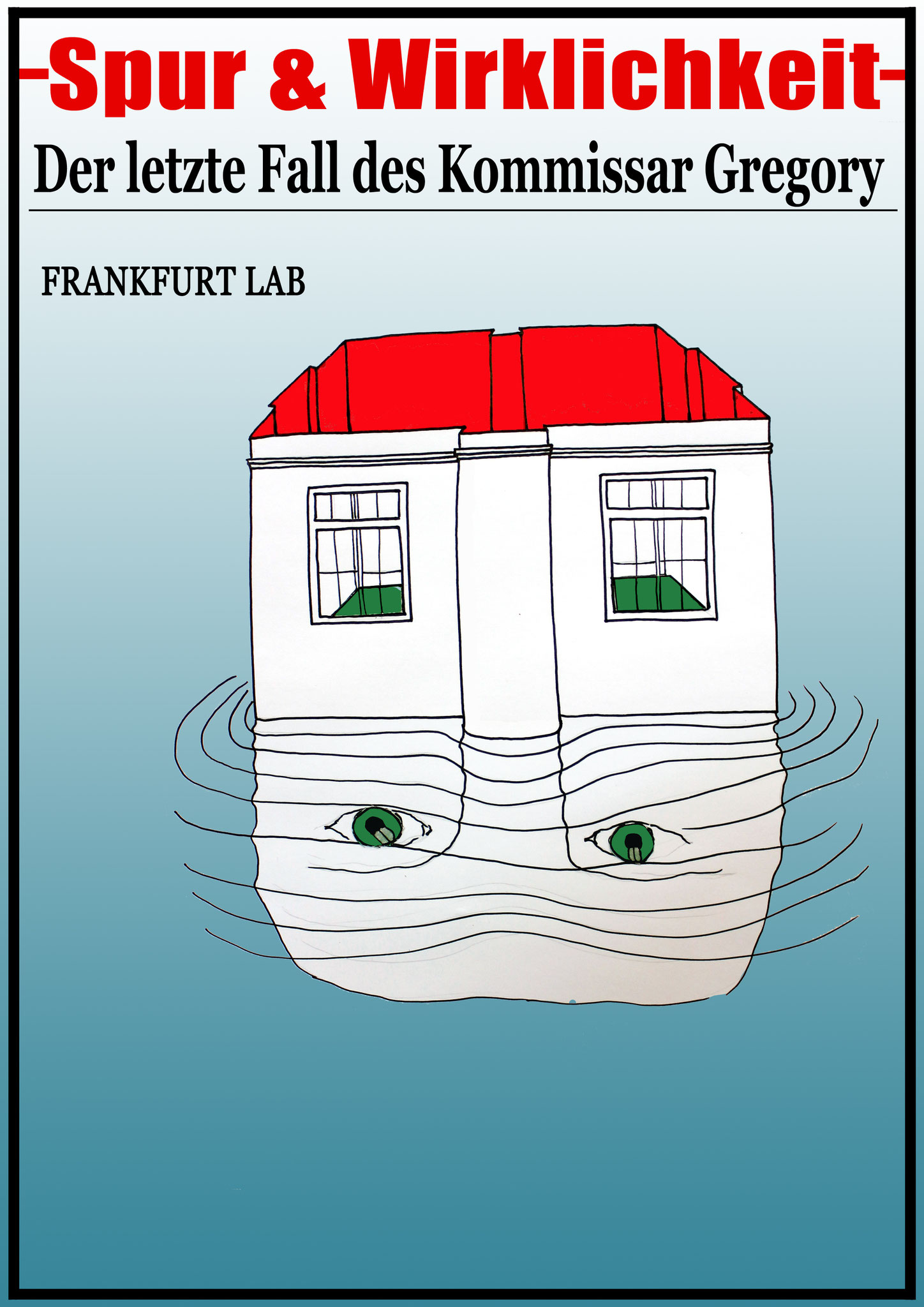 Plakat von Teresa Katharina für 2014 Bühne & Kostüm. 'Spur & Wirklichkeit' Regie: Gabriel von Zadow | Bühne, Kostüm & Licht: Teresa Katharina | LAB FRANKFURT
