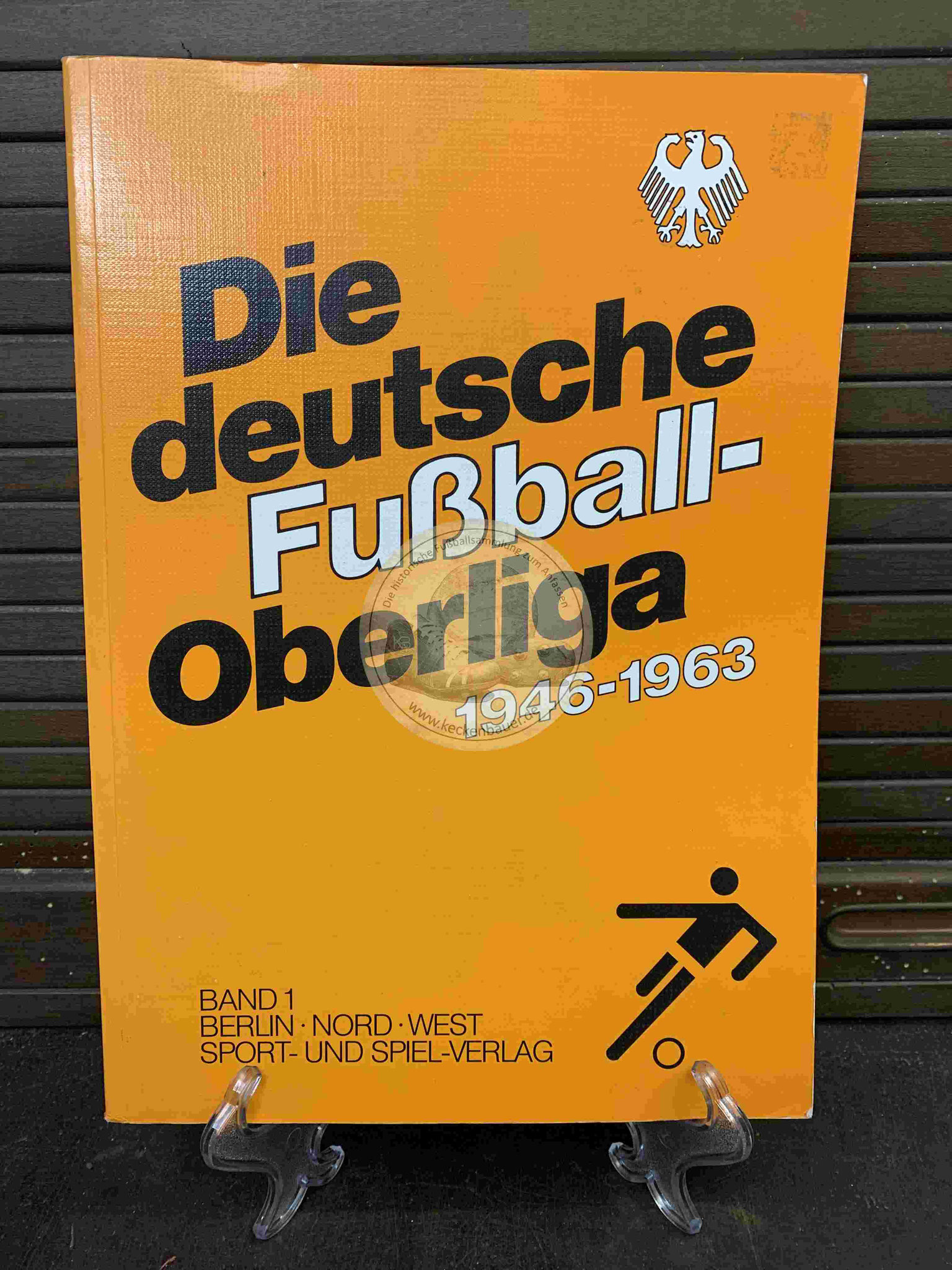 Die deutsche Fußball-Oberliga 1946-1963 aus dem Jahr 1989