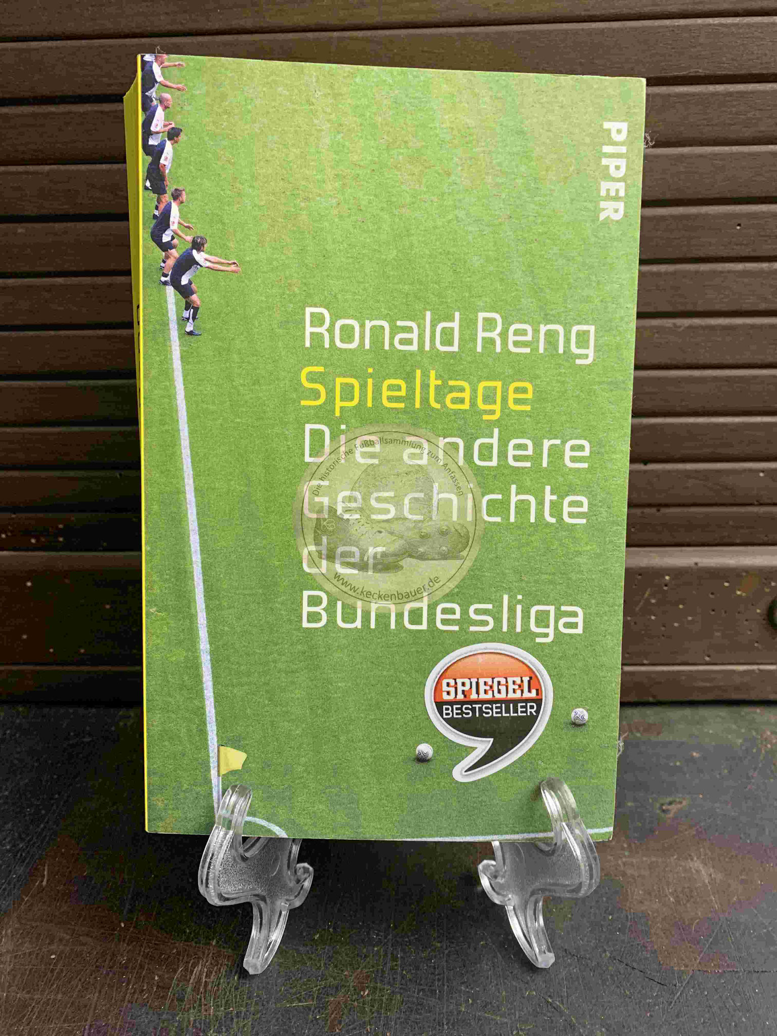 Ronald Ring Spieltage Die andere Geschichte der Bundesliga aus dem Jahr 2014