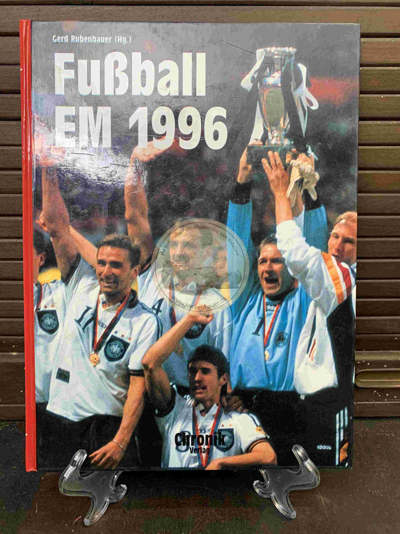 Fußball EM 1996 vom Chronik Verlag.