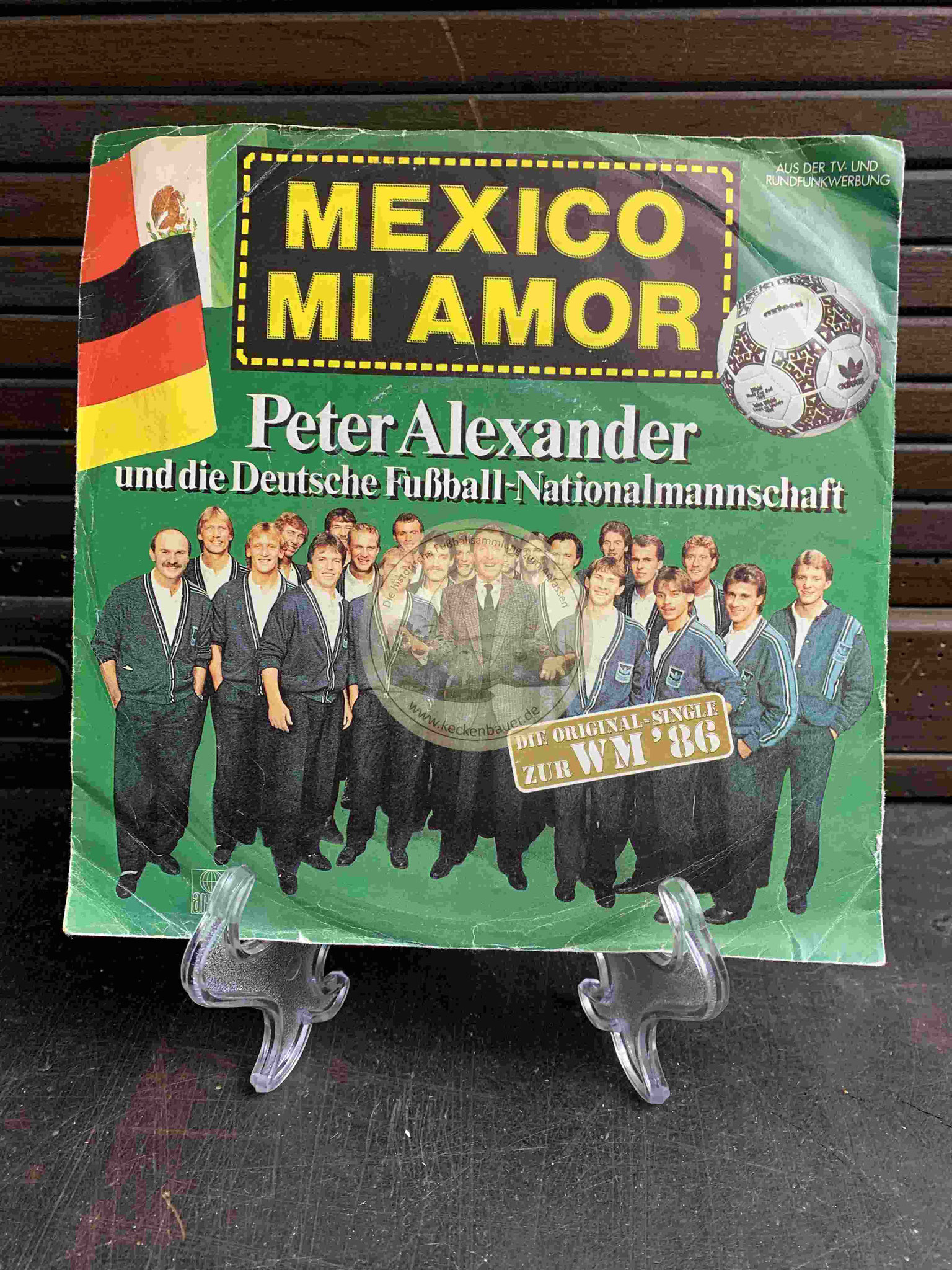 1986 Mexico Mi Amor Peter Alexander und die Deutsche Fußball-Nationalmannschaft