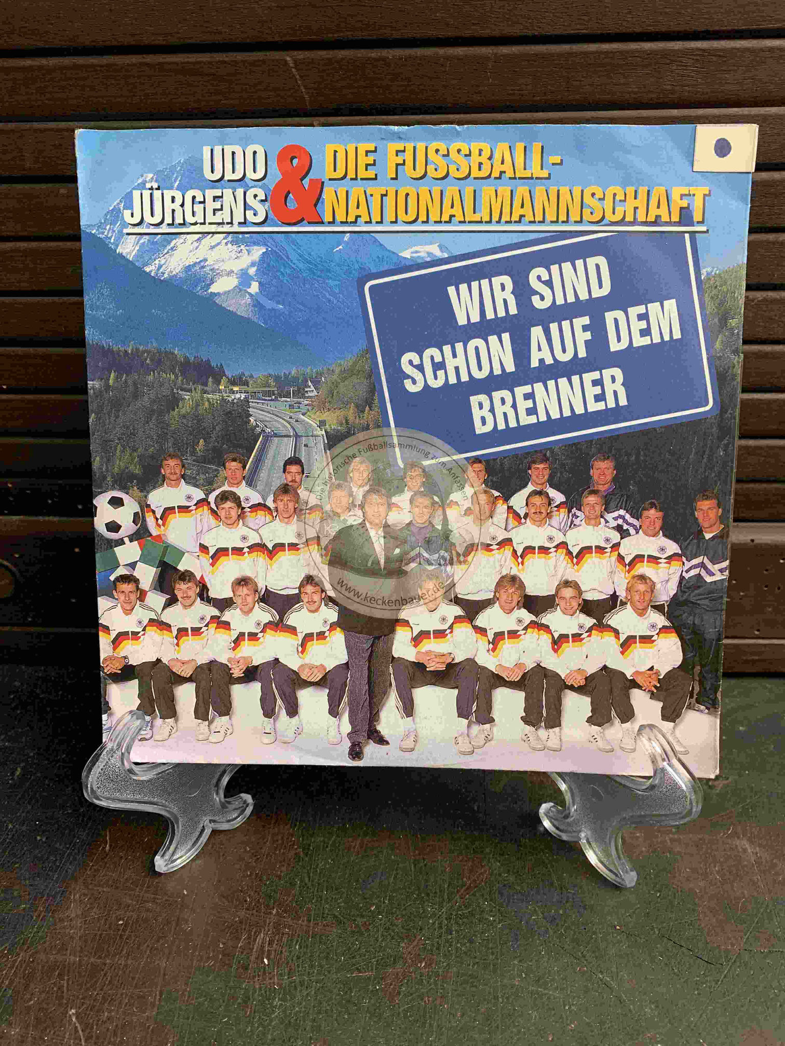 1990 Platte von Udo Jürgens und der Fußballnationalmannschaft mit "Wir sind schon auf dem Brenner"