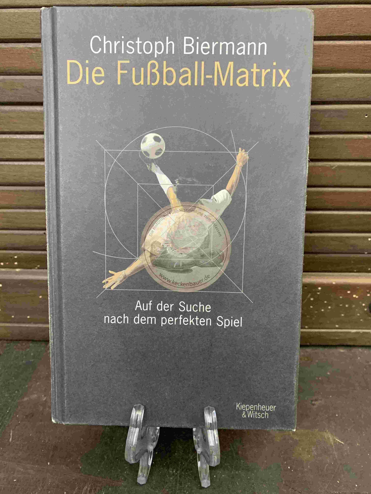 Christoph Biermann Die Fußball-Matrix aus dem Jahr 2009