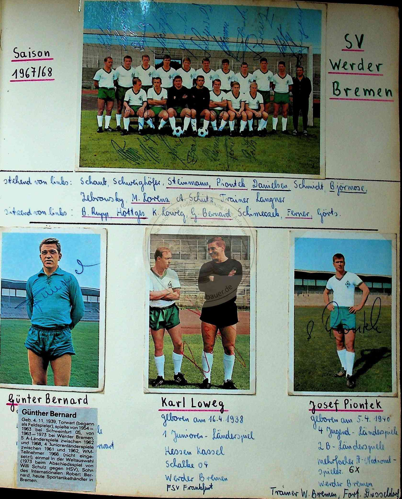 19 Autogramme Werder Bremen Bernard Loweg Piontek