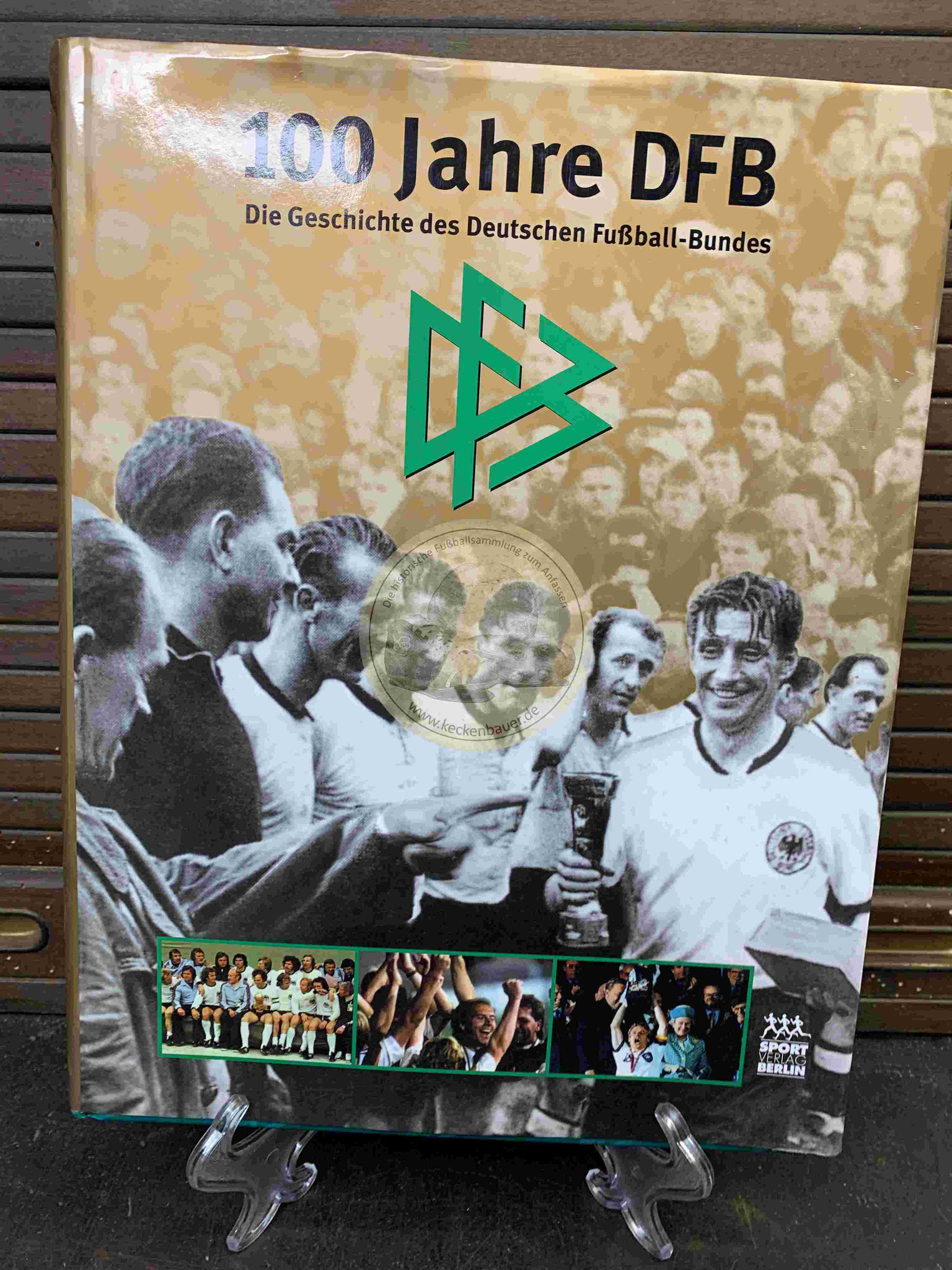 Gedenkschrift - 100 Jahre DFB - Die Geschichte des Deutschen Fußball-Bundes aus dem Jahr 1999