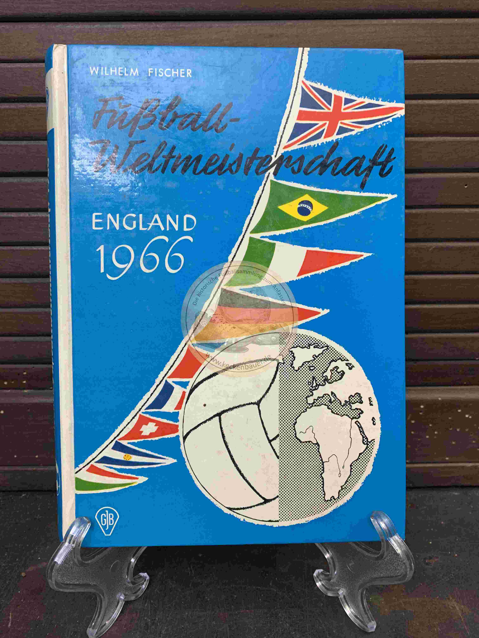 Fußballweltmeisterschaft England 1966 von Wilhelm Fischer aus dem Jahr 1966