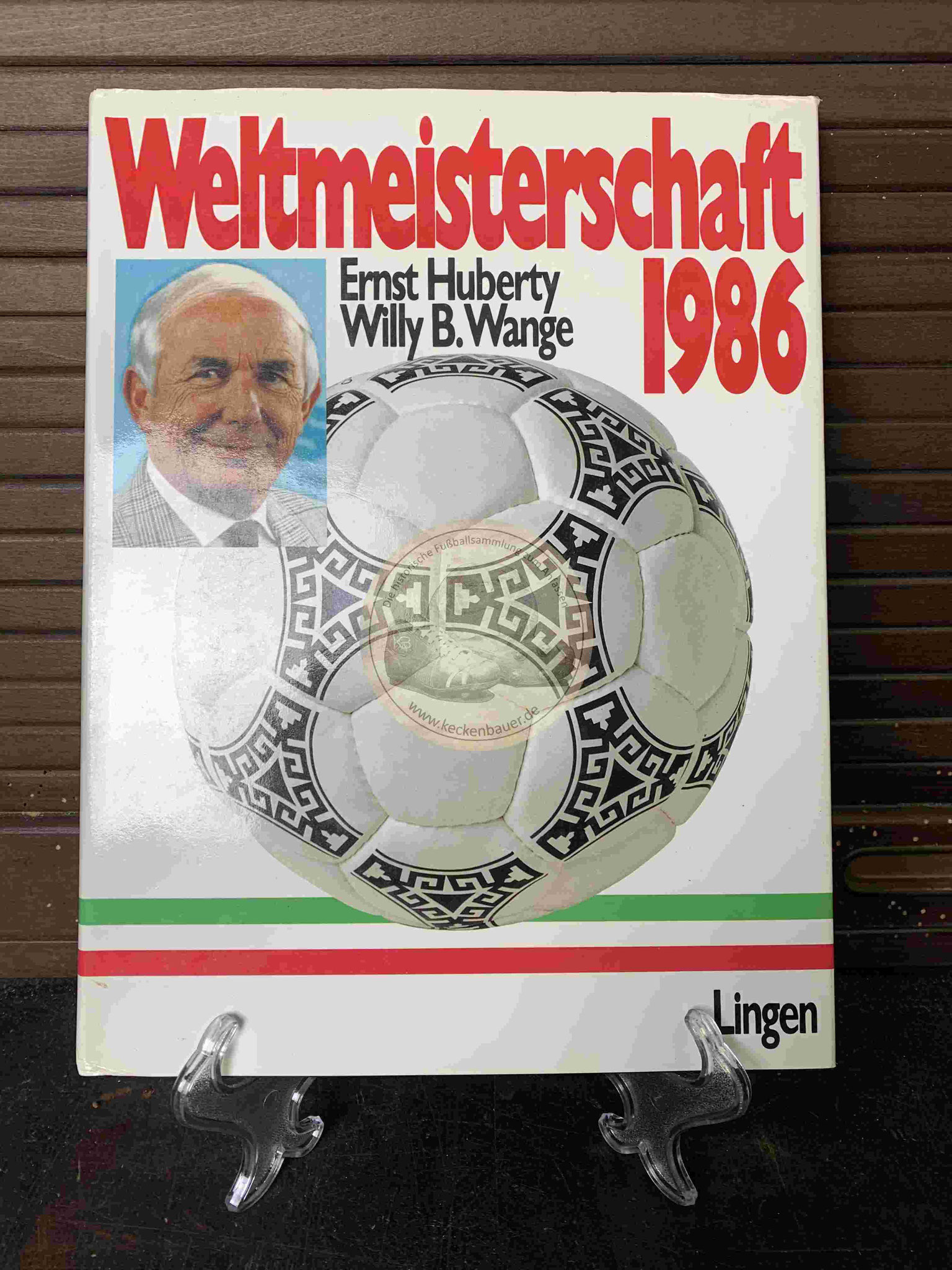 Weltmeisterschaft 1986 von Ernst Huberty Willy B. Wange