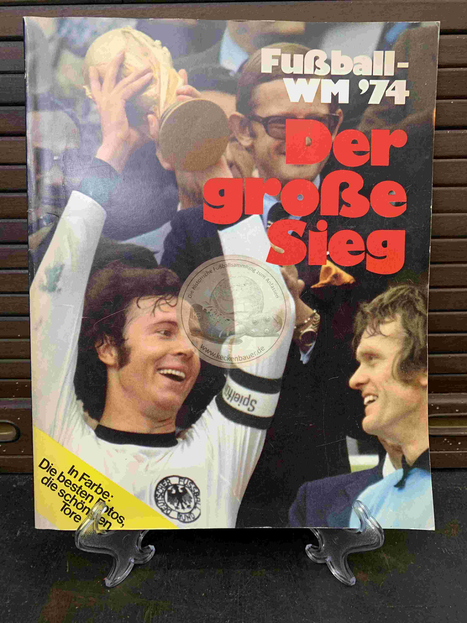 Fußball WM ´74 Der große Sieg