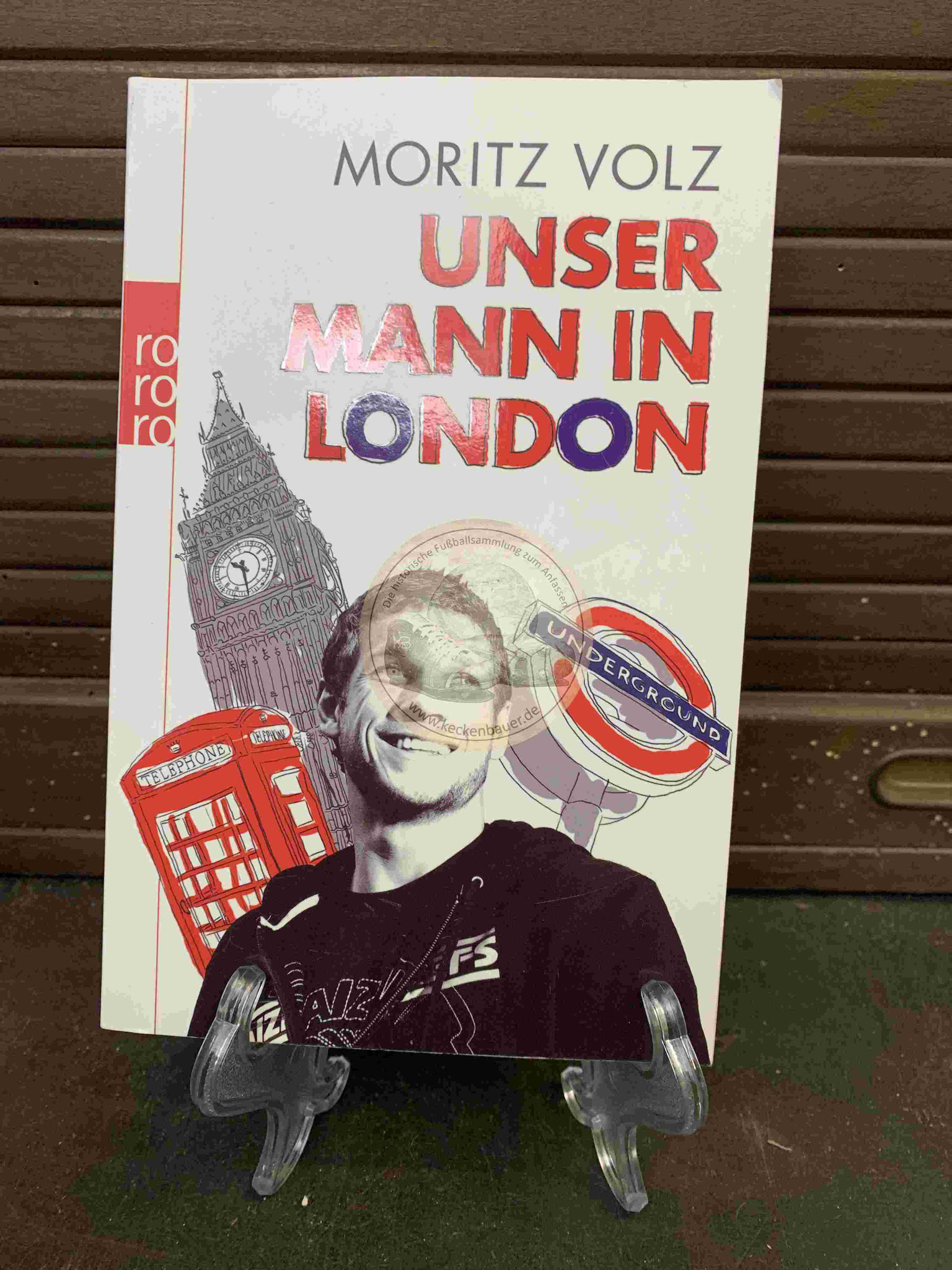 Moritz Volz Unser Mann in London aus dem Jahr 2012