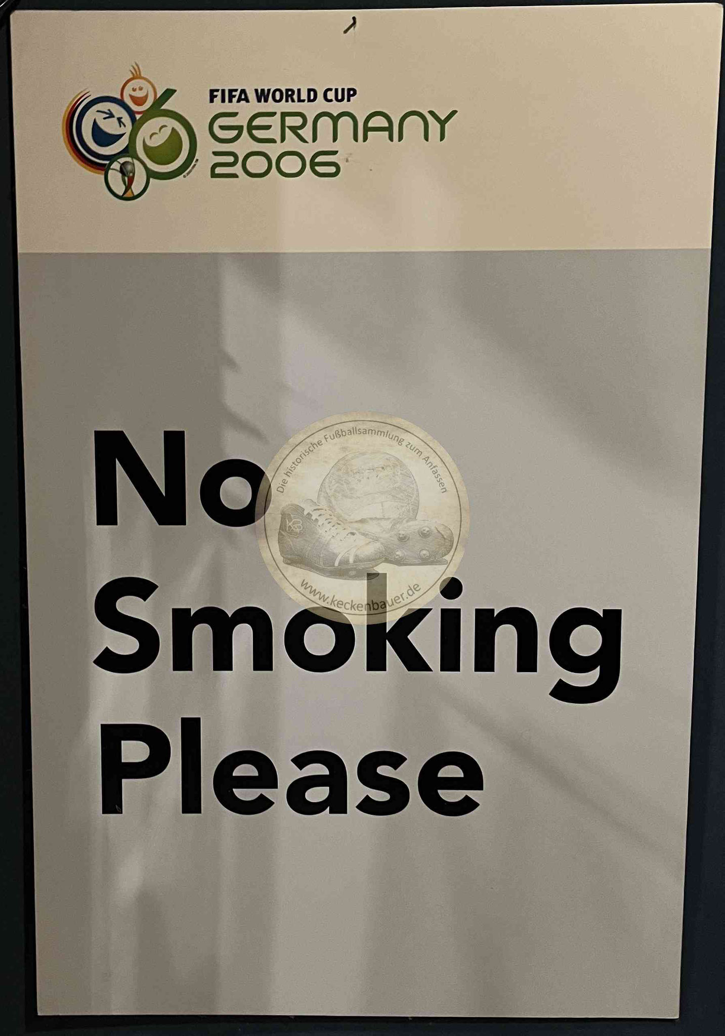 Original NO Smoking Schild von der WM 2006 in Deutschland