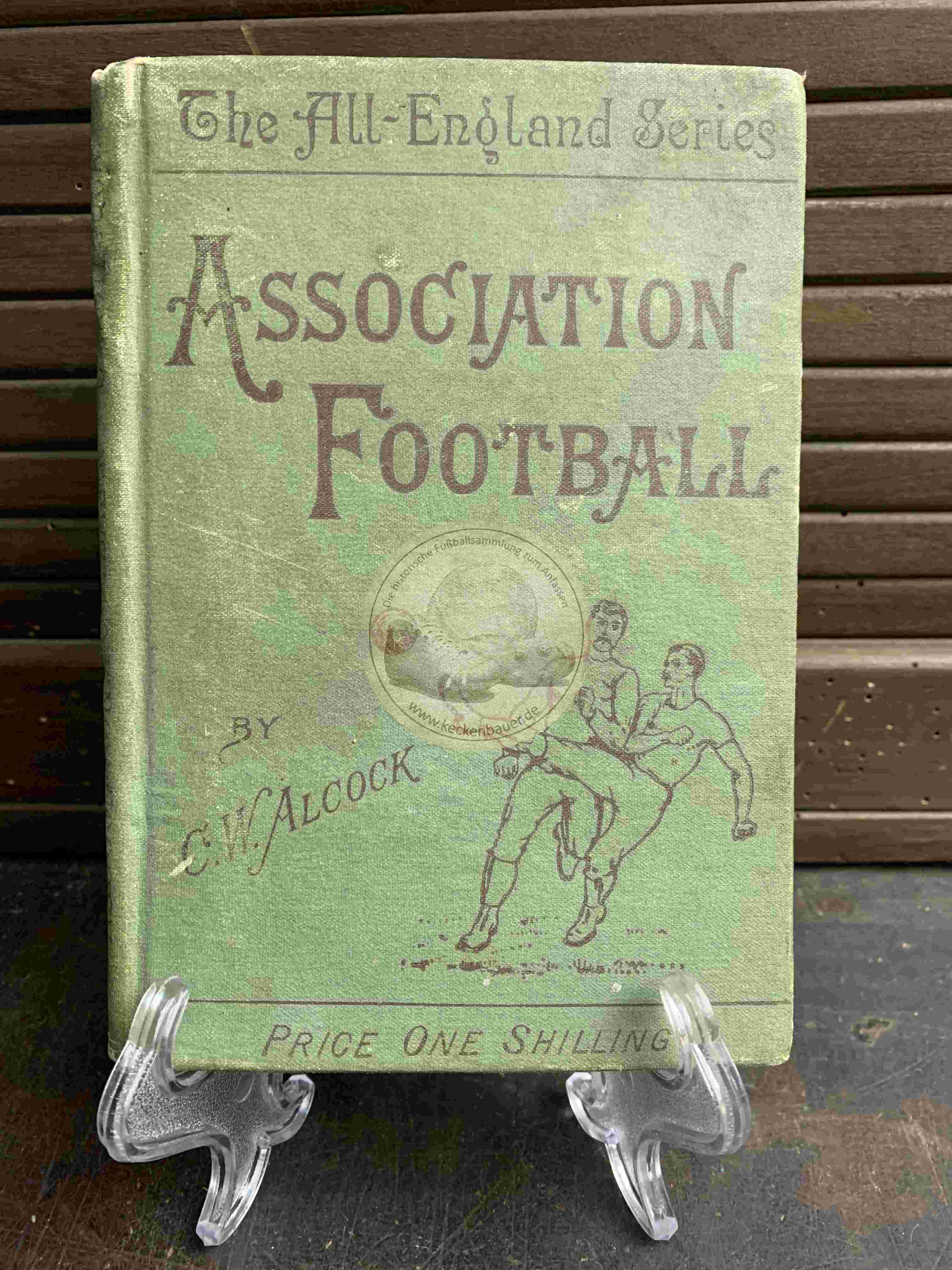 The All-England Series Association Football by C.W. Alcock aus dem Jahr 1900