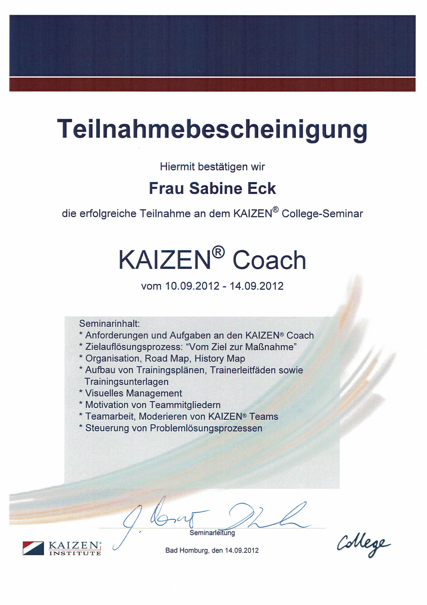 Teilnahmebescheinigung am KAIZEN College Seminar "KAIZEN Coach" für Sabine Eck