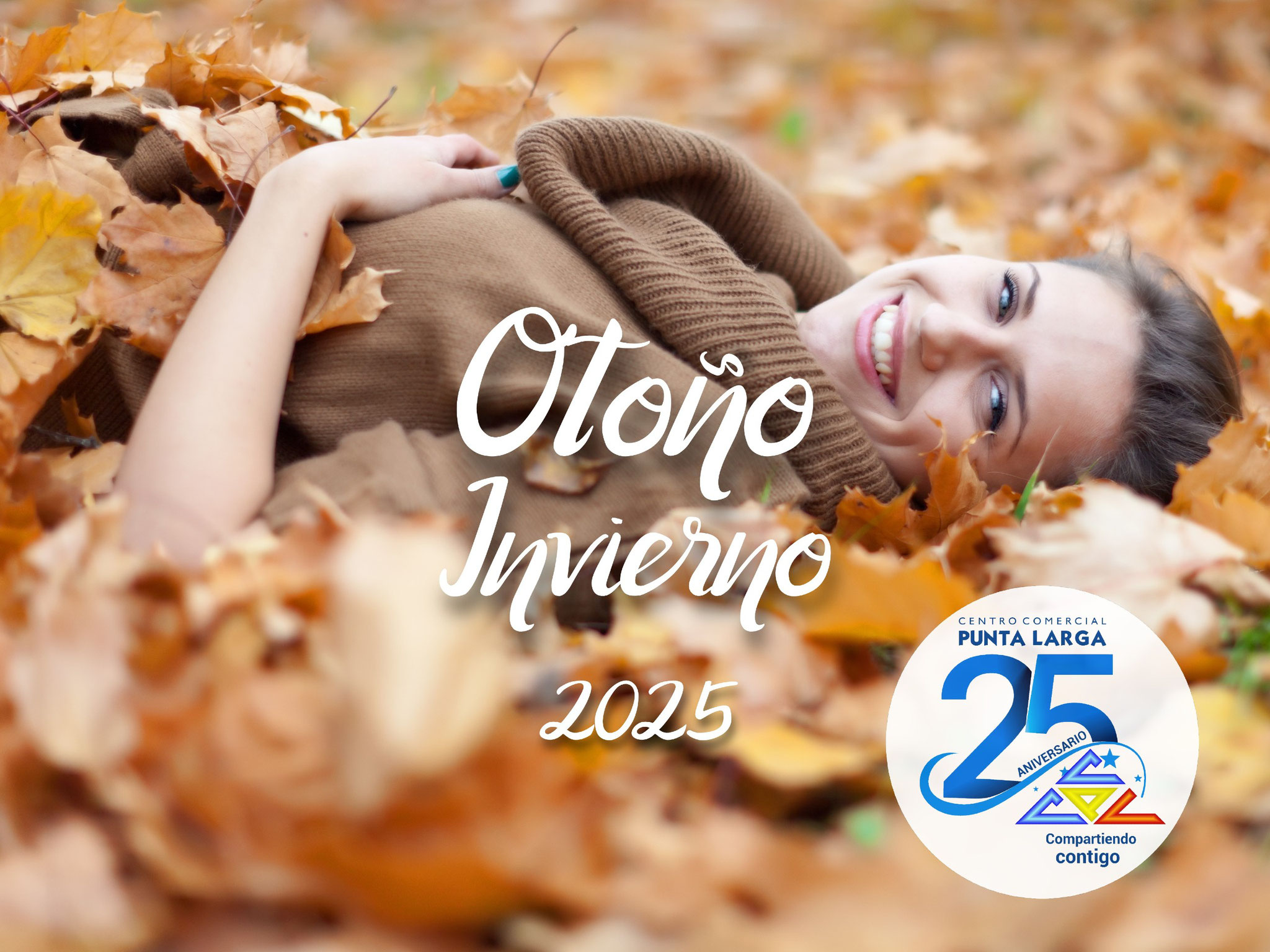 Otoño-Invierno 2025 - Centro Comercial Punta Larga