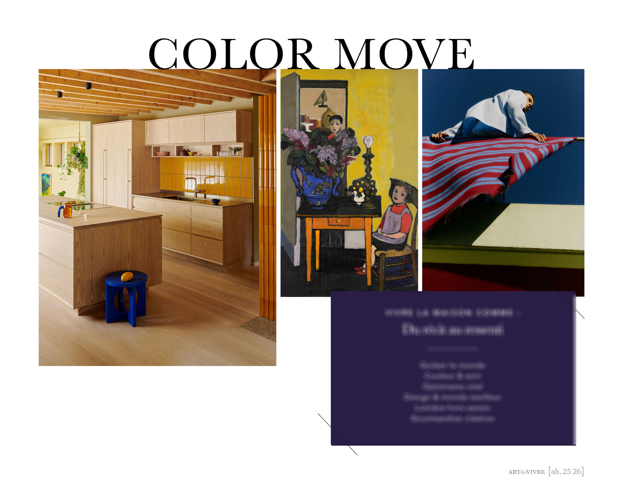 Art de vivre ah 25-26 l Scénarios Lifestyle l Gammes de couleurs & harmonies l Focus Matières, Décors et Finitions 